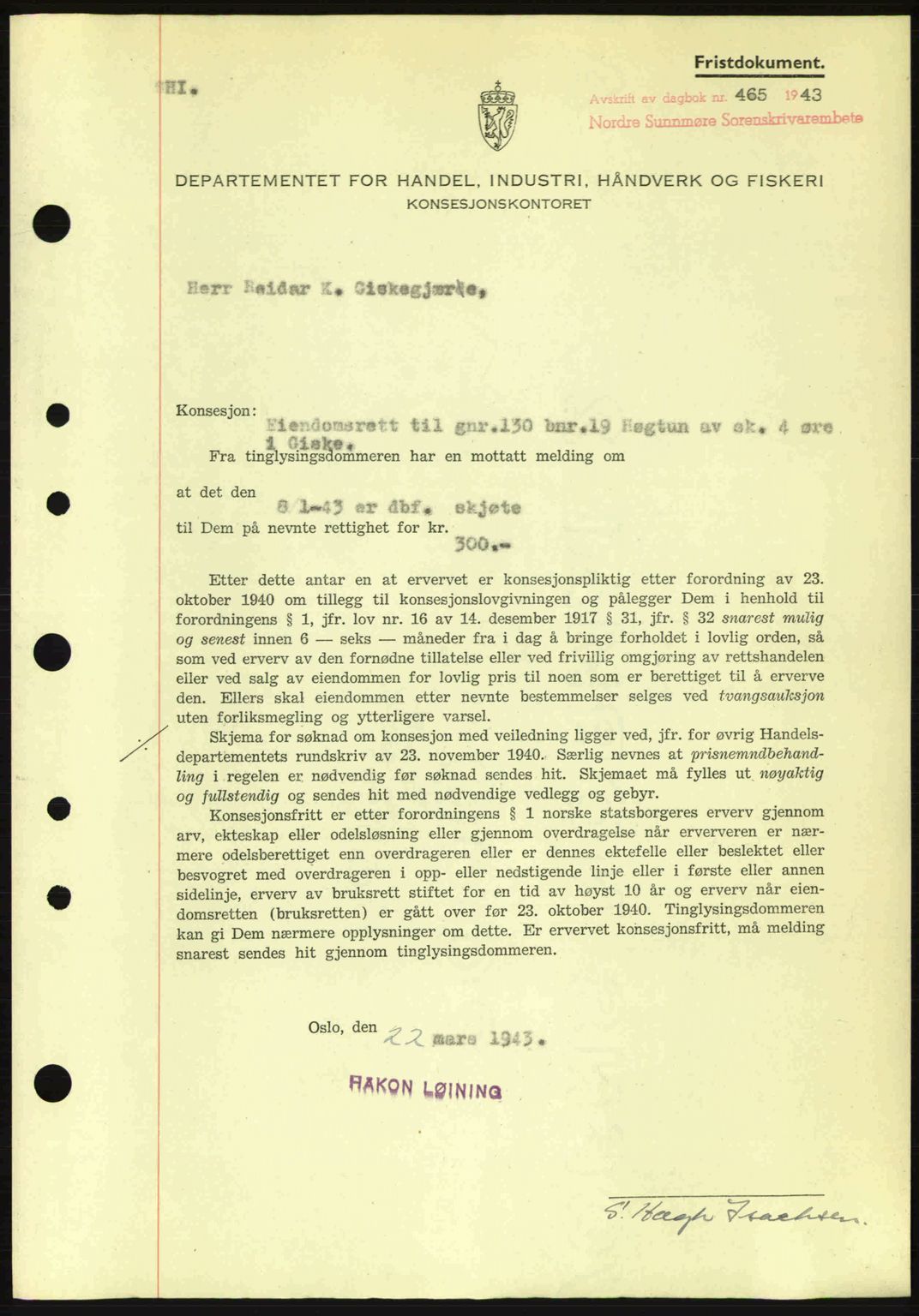 Nordre Sunnmøre sorenskriveri, SAT/A-0006/1/2/2C/2Ca: Mortgage book no. B6-14 a, 1942-1945, Diary no: : 465/1943