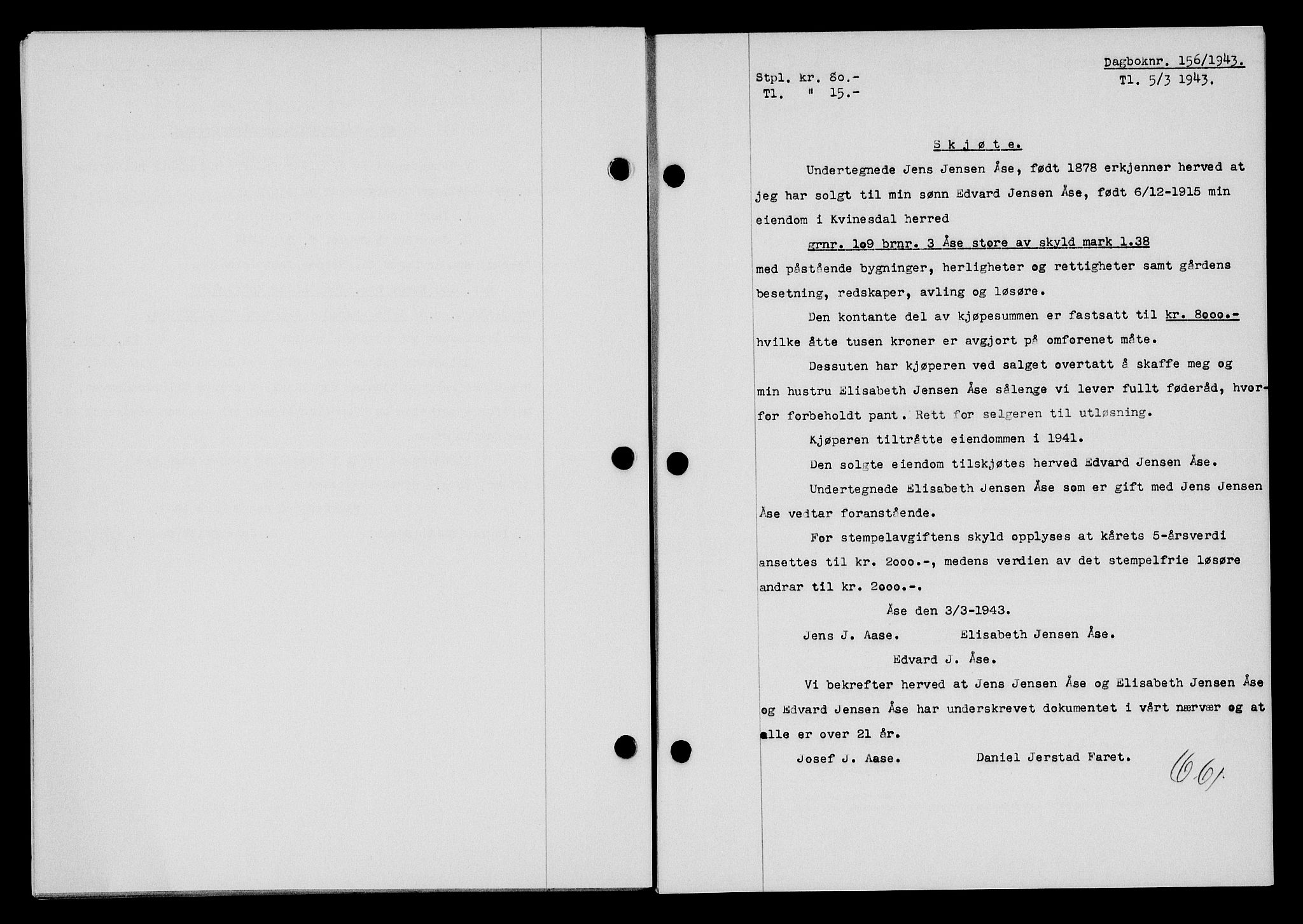 Flekkefjord sorenskriveri, SAK/1221-0001/G/Gb/Gba/L0058: Mortgage book no. A-6, 1942-1944, Diary no: : 156/1943