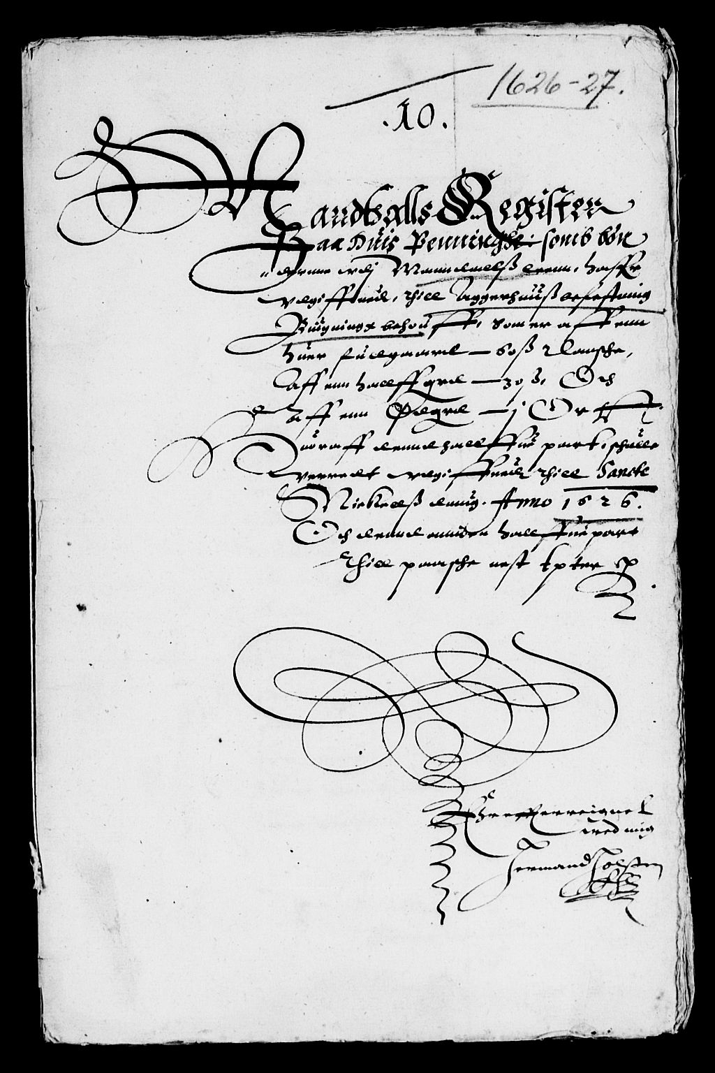 Rentekammeret inntil 1814, Reviderte regnskaper, Lensregnskaper, AV/RA-EA-5023/R/Rb/Rbq/L0016: Nedenes len. Mandals len. Råbyggelag., 1626-1628