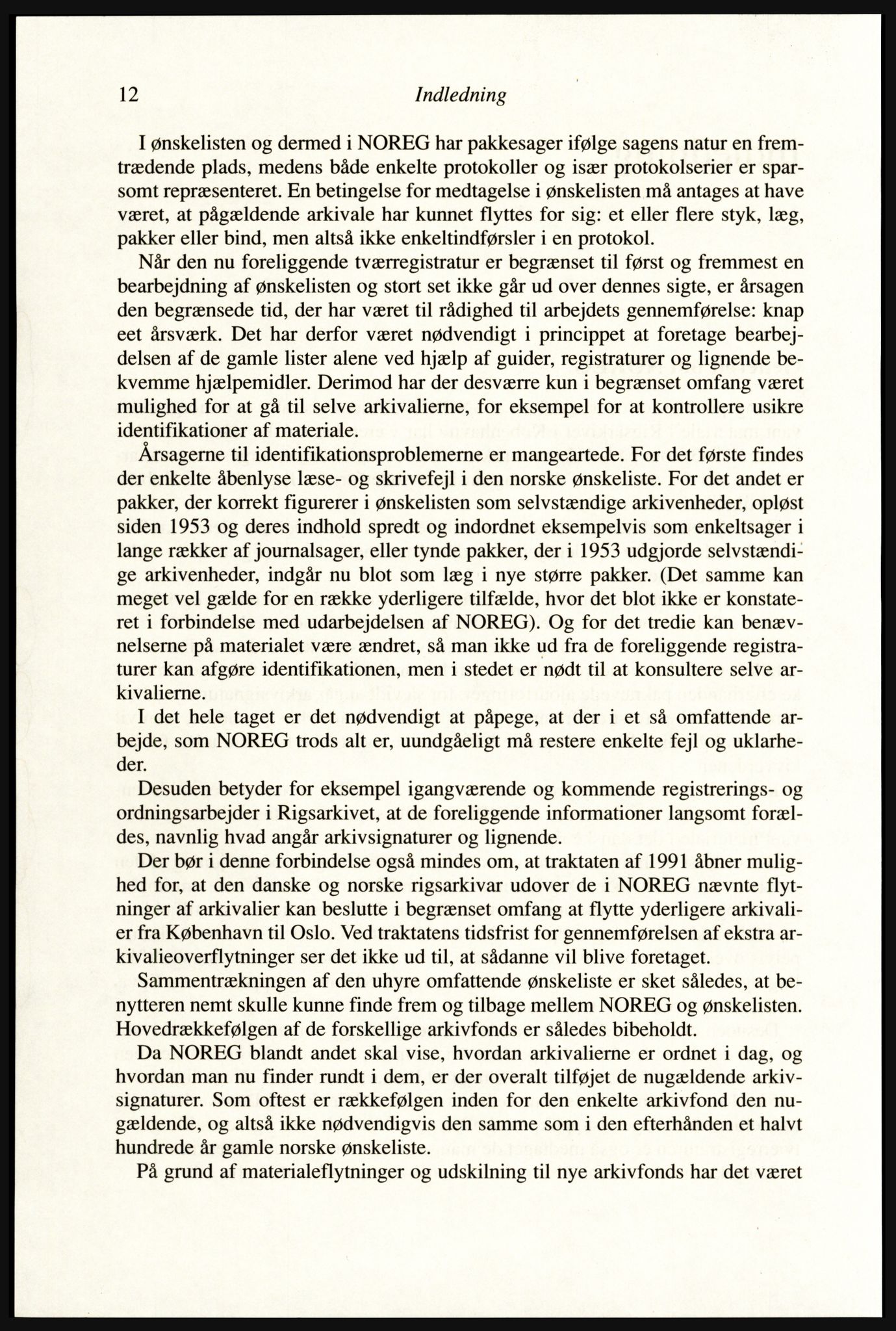 Publikasjoner utgitt av Arkivverket, PUBL/PUBL-001/A/0002: Erik Gøbel: NOREG, Tværregistratur over norgesrelevant materiale i Rigsarkivet i København (2000), 2000, p. 14