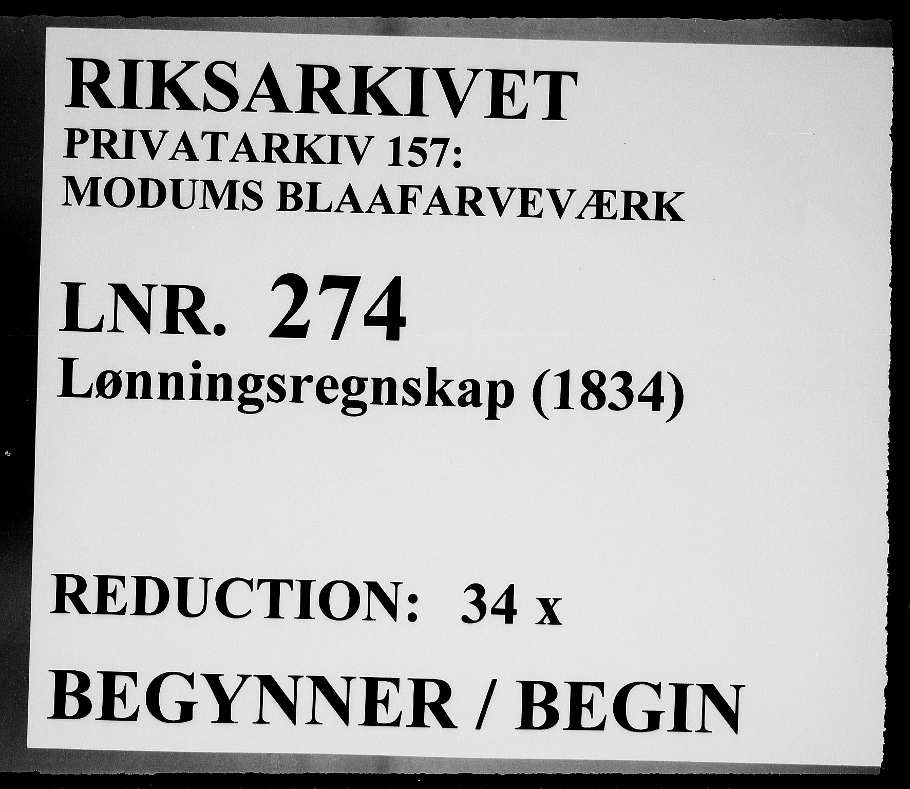 Modums Blaafarveværk, RA/PA-0157/G/Gd/Gdd/L0274/0001: -- / Lønningsregnskap, 1834, p. 1