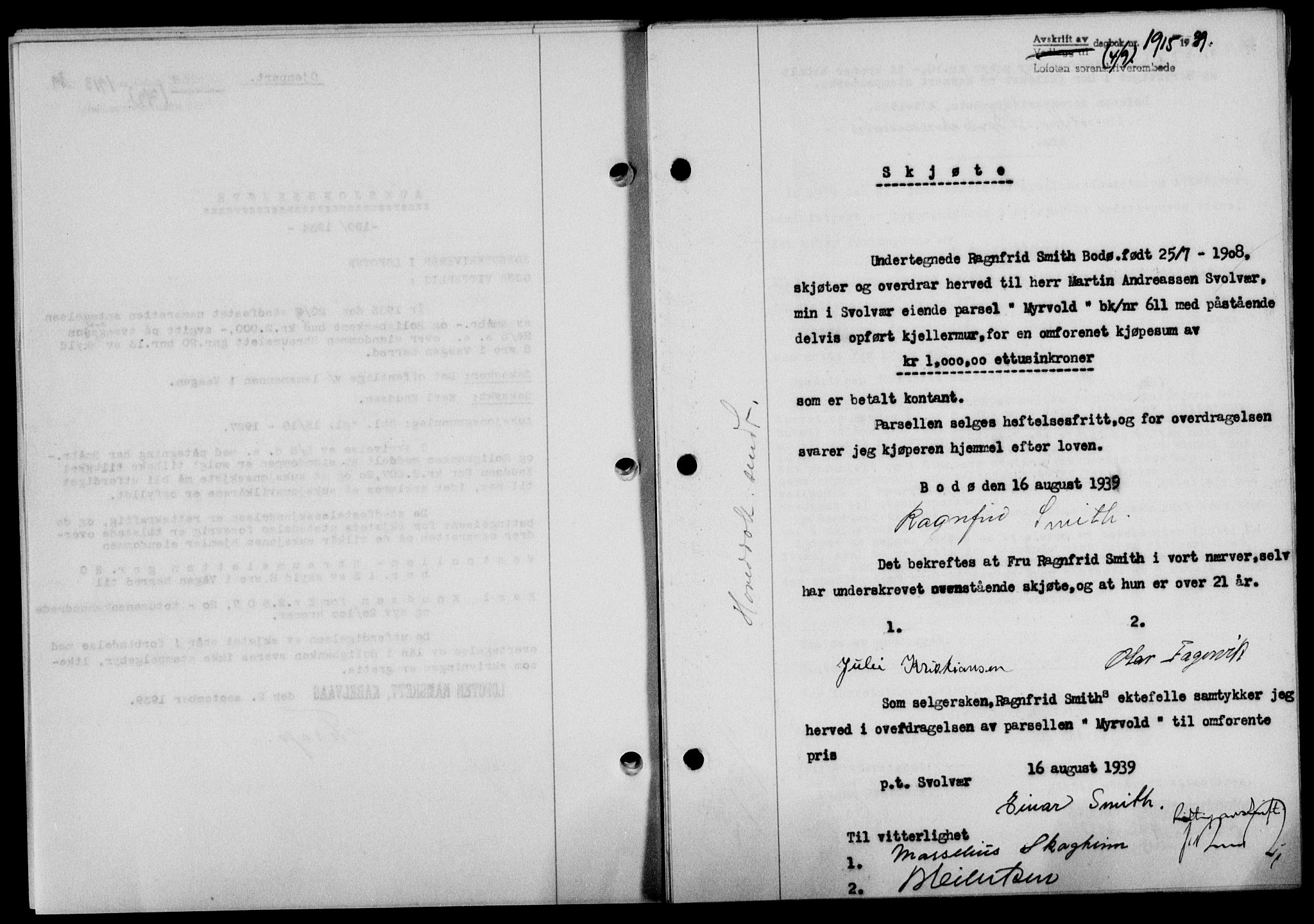 Lofoten sorenskriveri, SAT/A-0017/1/2/2C/L0006a: Mortgage book no. 6a, 1939-1939, Diary no: : 1915/1939