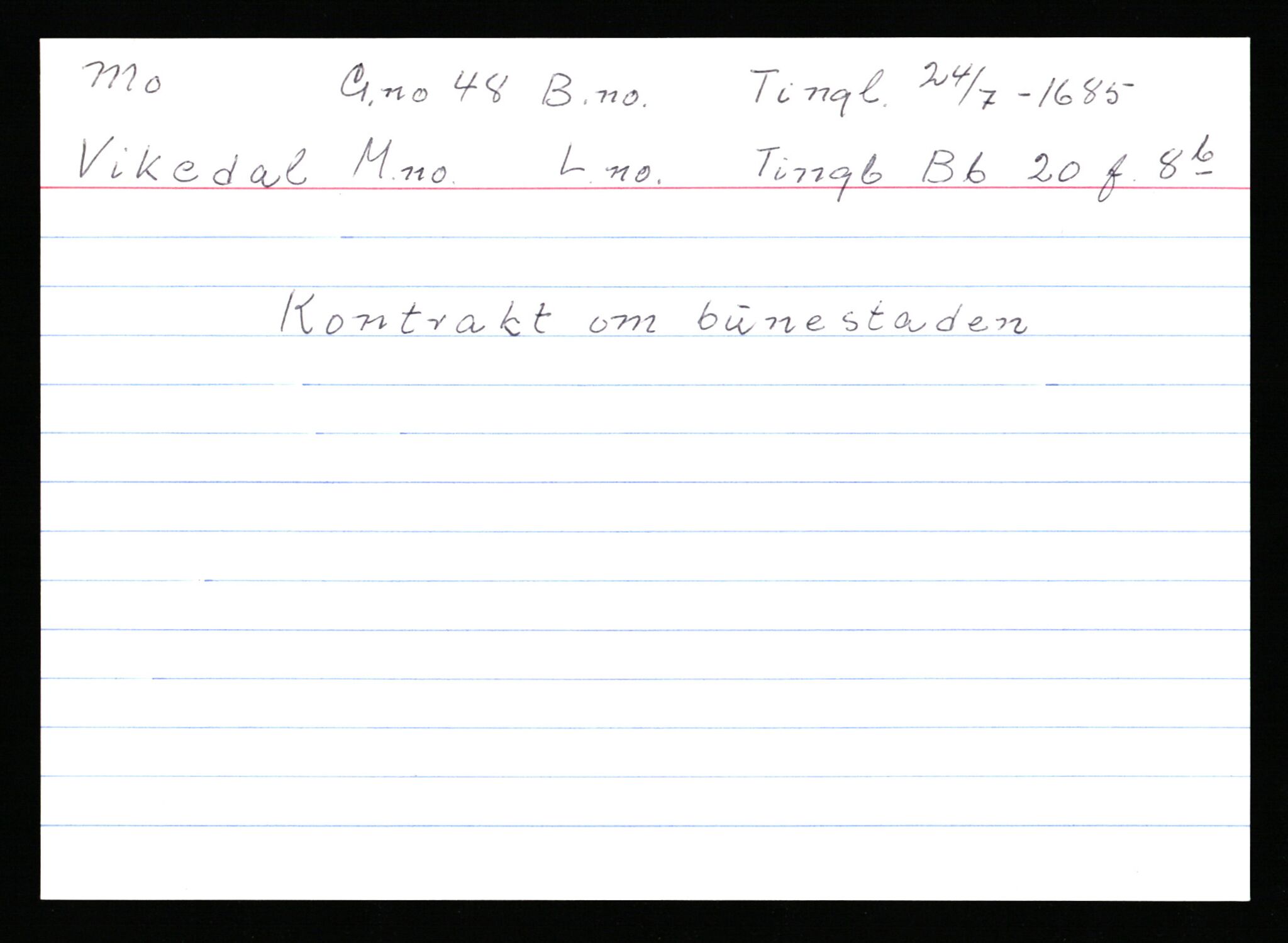 Statsarkivet i Stavanger, AV/SAST-A-101971/03/Y/Ym/L0039: Åstedskort sortert etter gårdsnavn: Mo - Myglebostad, 1600-1950, p. 8