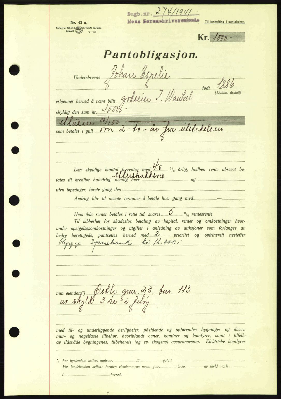 Moss sorenskriveri, SAO/A-10168: Mortgage book no. B10, 1940-1941, Diary no: : 274/1941