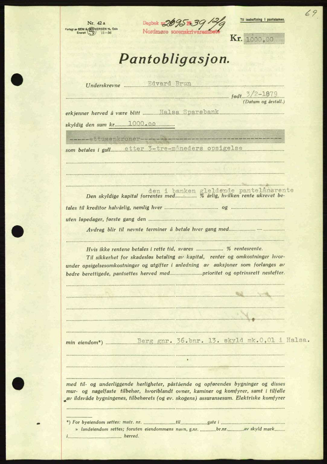 Nordmøre sorenskriveri, AV/SAT-A-4132/1/2/2Ca: Mortgage book no. B86, 1939-1940, Diary no: : 2695/1939