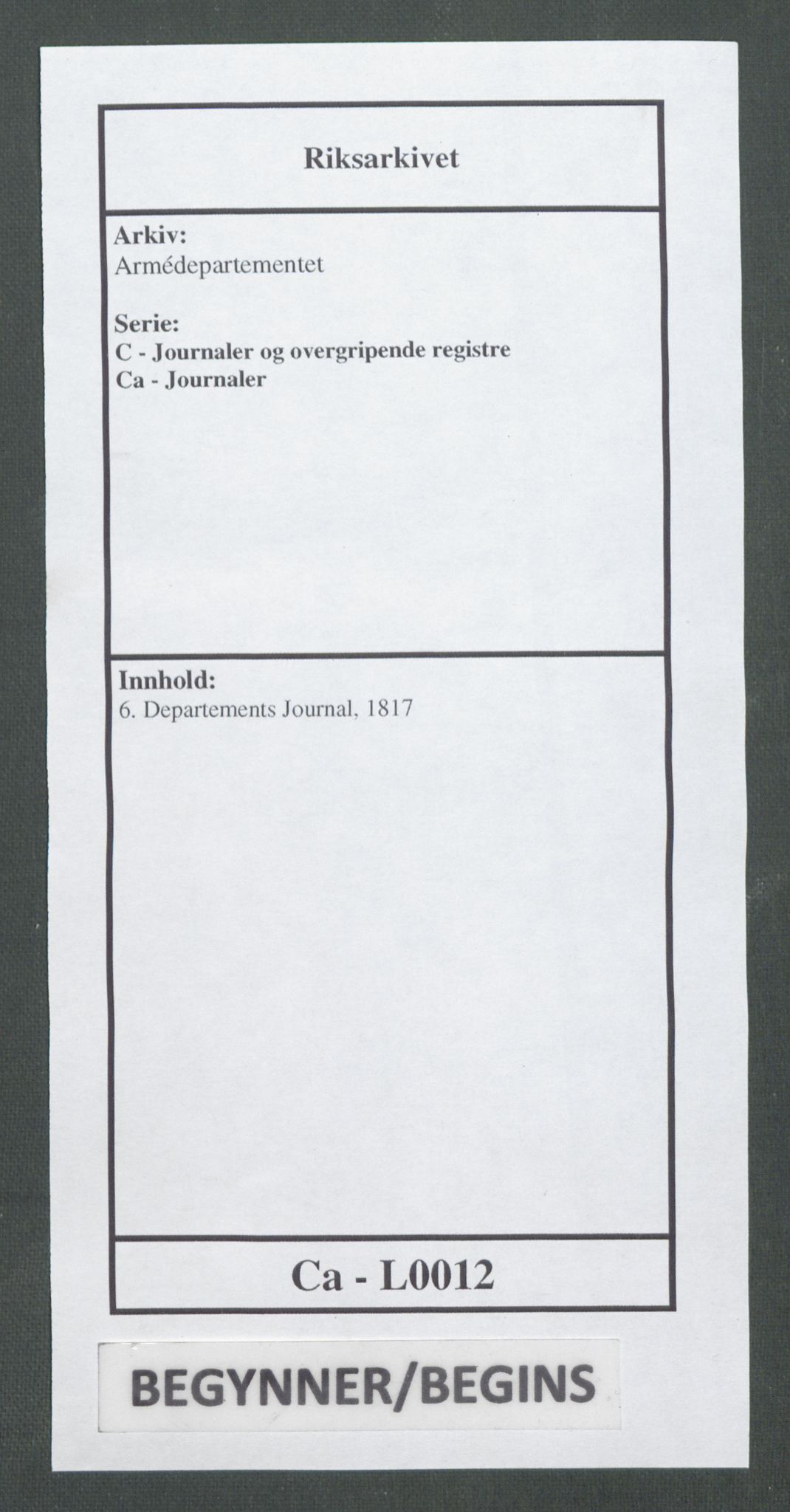 Armédepartementet, AV/RA-RAFA-3493/C/Ca/L0012: 6. Departements Journal, 1817