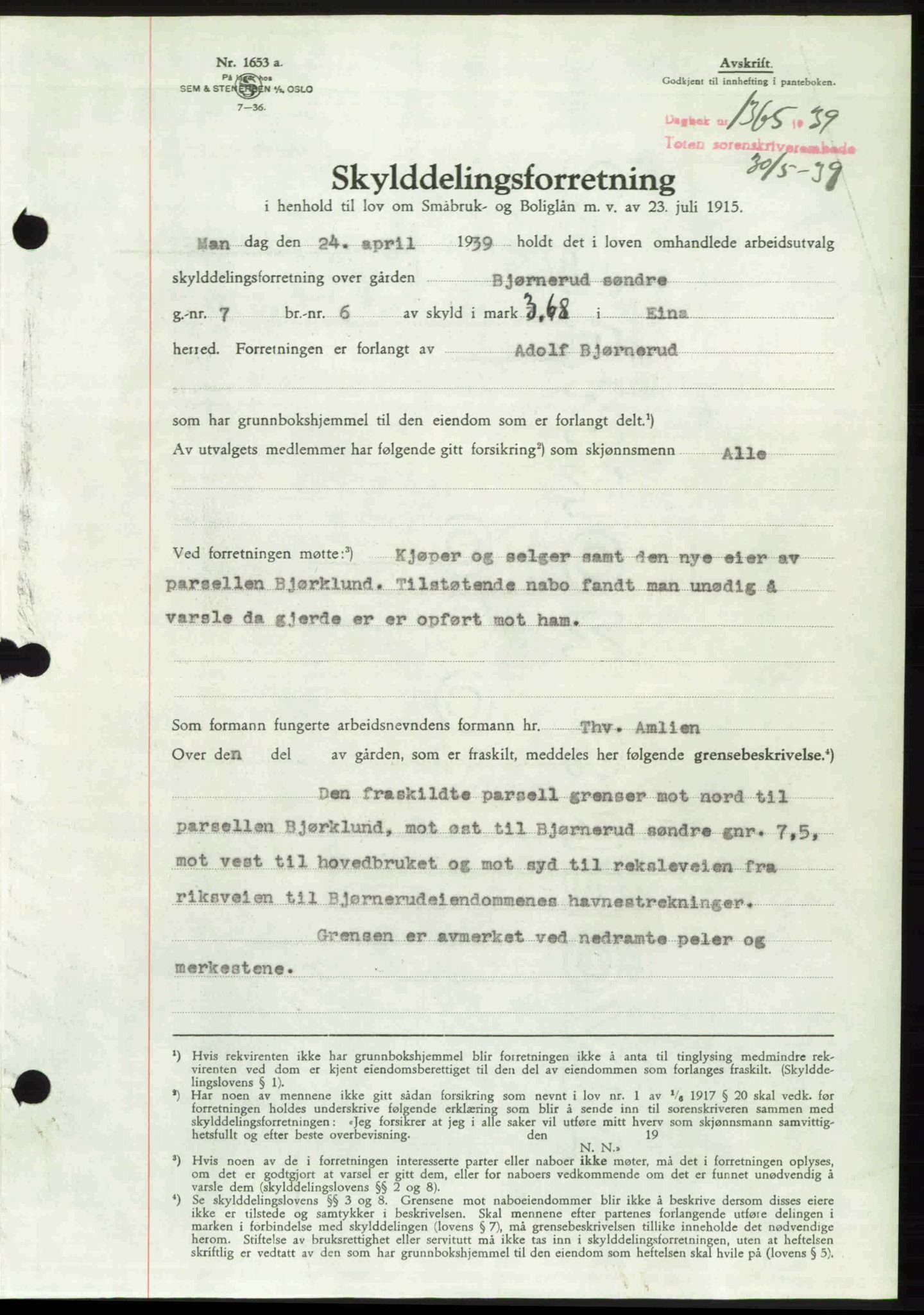 Toten tingrett, SAH/TING-006/H/Hb/Hbc/L0006: Mortgage book no. Hbc-06, 1939-1939, Diary no: : 1365/1939