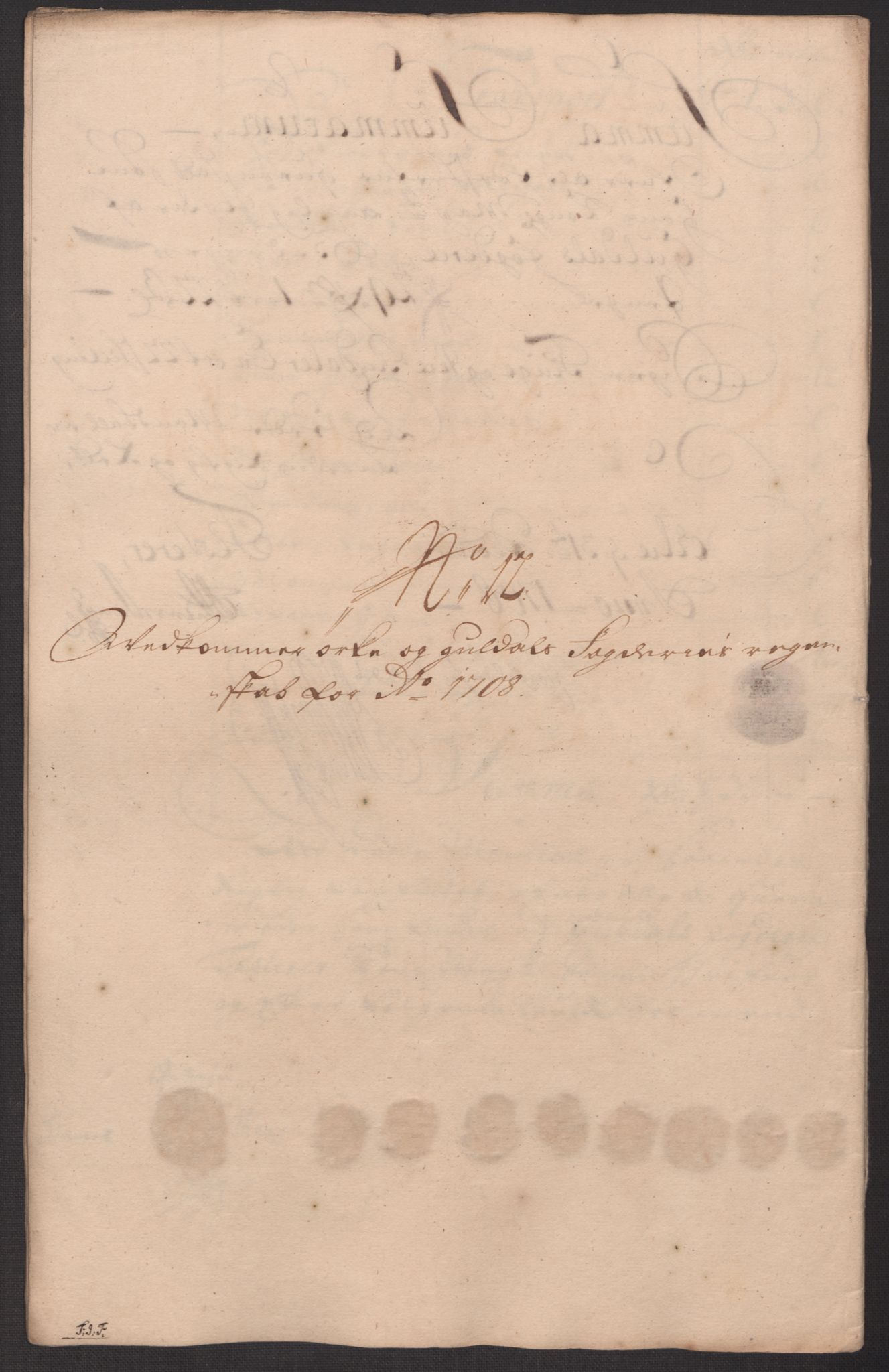 Rentekammeret inntil 1814, Reviderte regnskaper, Fogderegnskap, RA/EA-4092/R60/L3958: Fogderegnskap Orkdal og Gauldal, 1708, p. 246