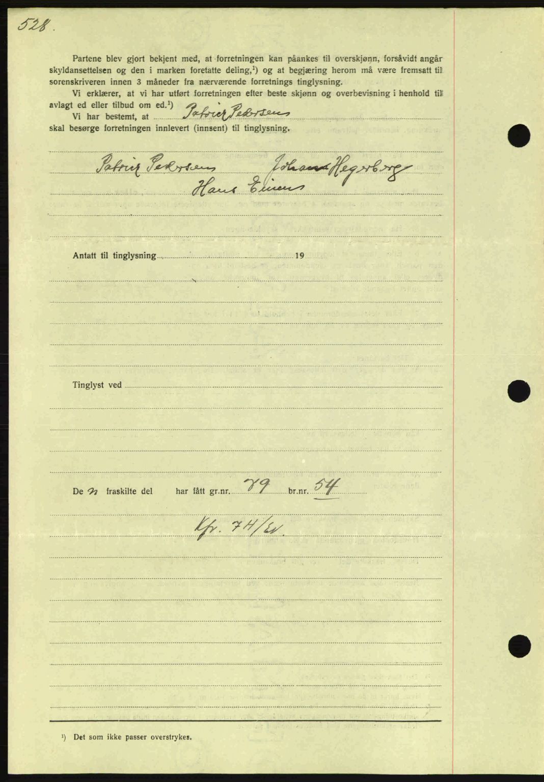 Nordmøre sorenskriveri, SAT/A-4132/1/2/2Ca: Mortgage book no. A86, 1939-1939, Diary no: : 1574/1939