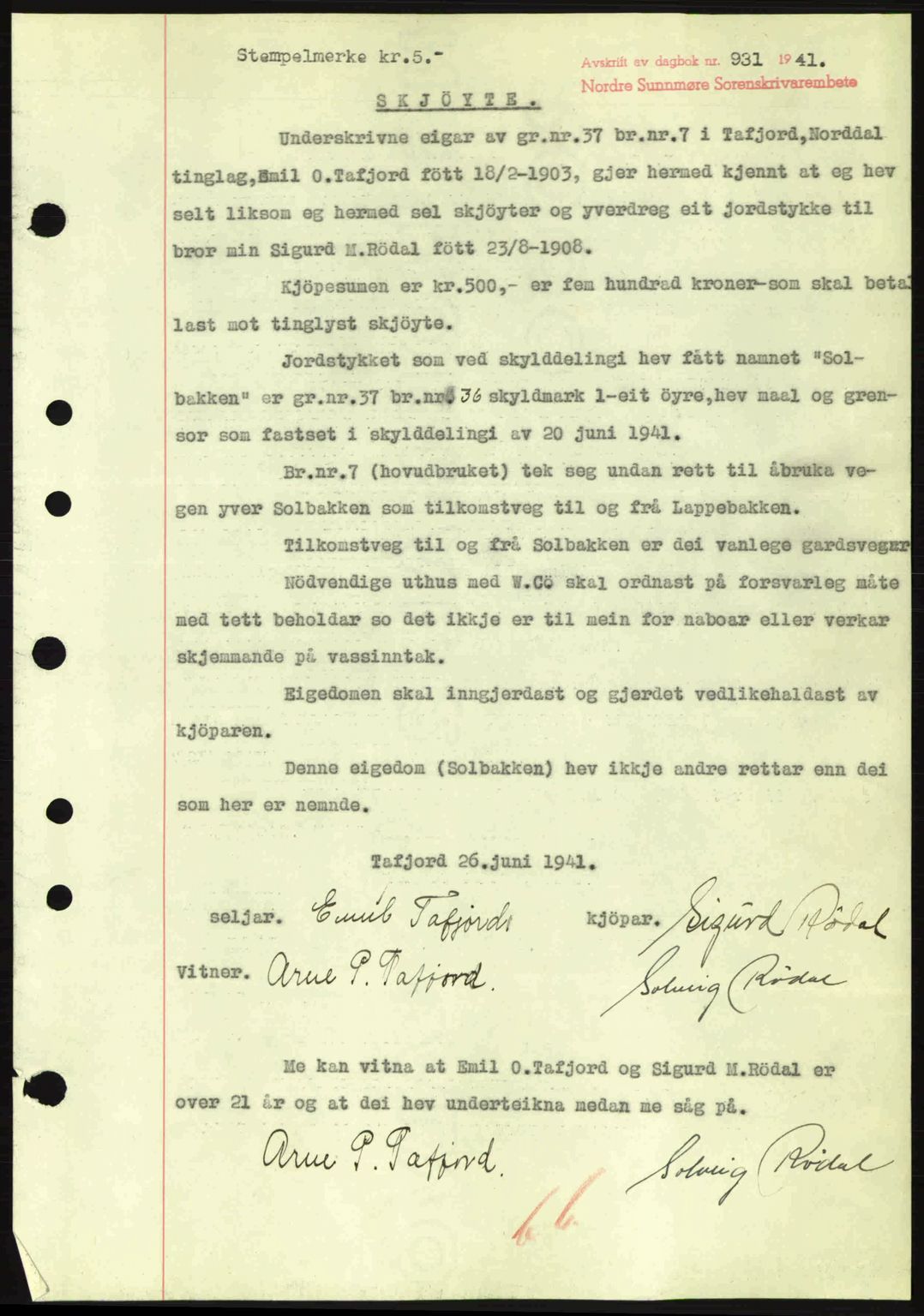 Nordre Sunnmøre sorenskriveri, SAT/A-0006/1/2/2C/2Ca: Mortgage book no. A11, 1941-1941, Diary no: : 931/1941
