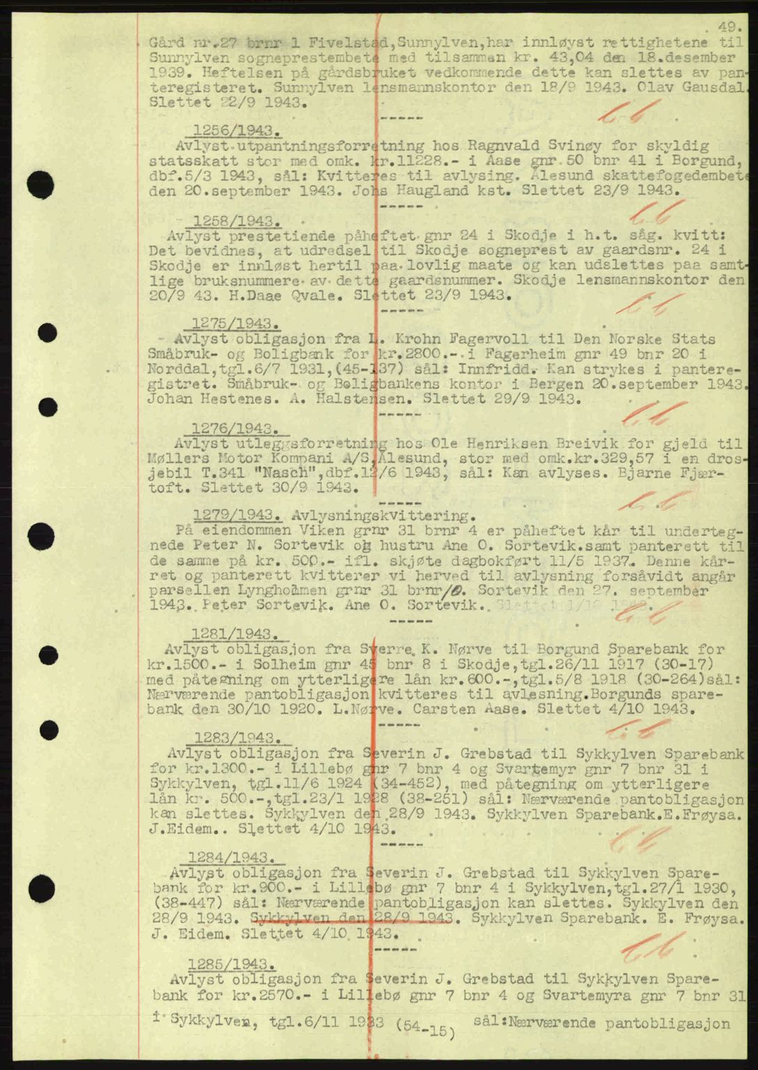 Nordre Sunnmøre sorenskriveri, SAT/A-0006/1/2/2C/2Ca: Mortgage book no. B1-6, 1938-1942, Diary no: : 1256/1943