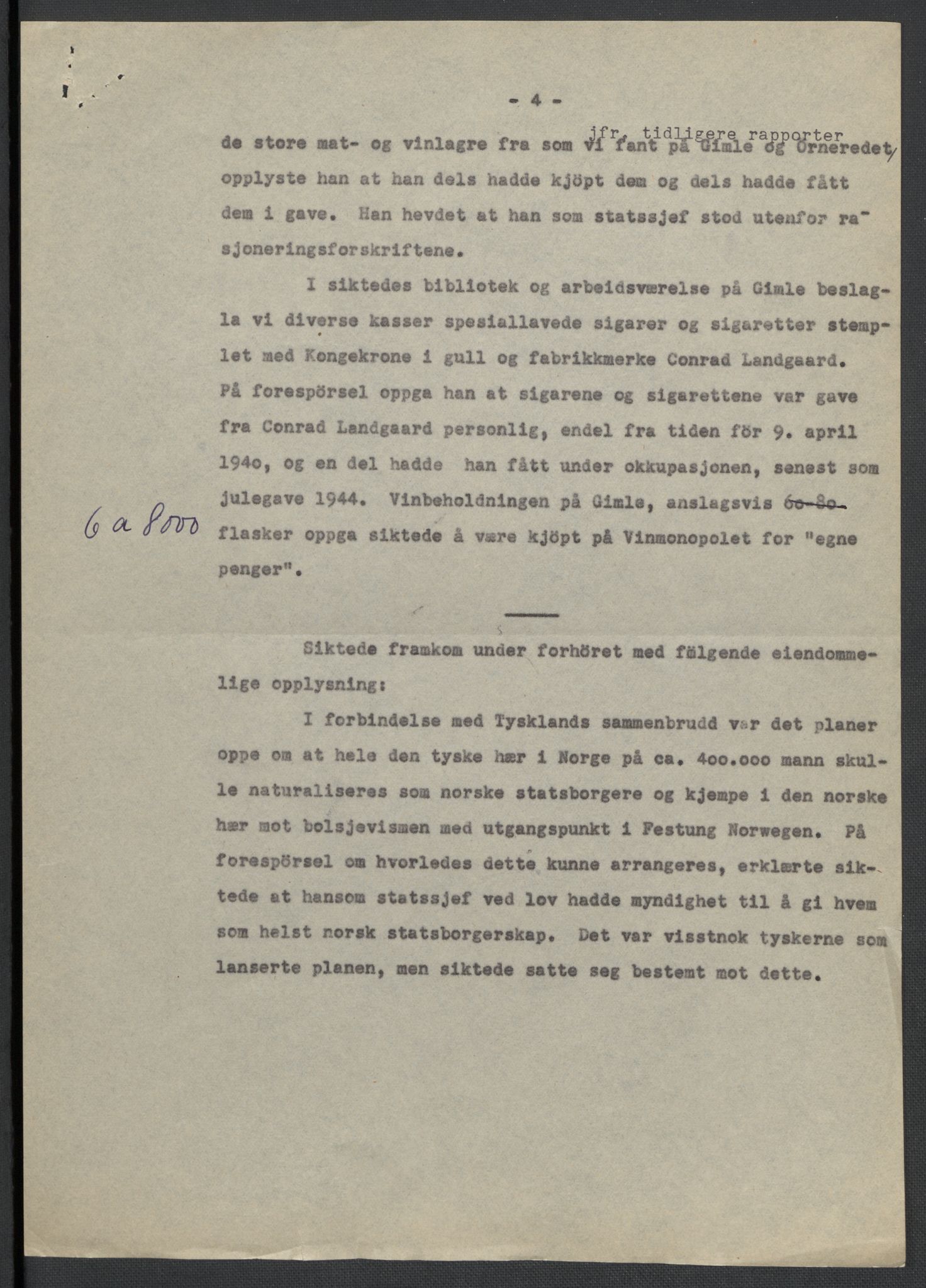 Landssvikarkivet, Oslo politikammer, RA/S-3138-01/D/Da/L0003: Dnr. 29, 1945, p. 766