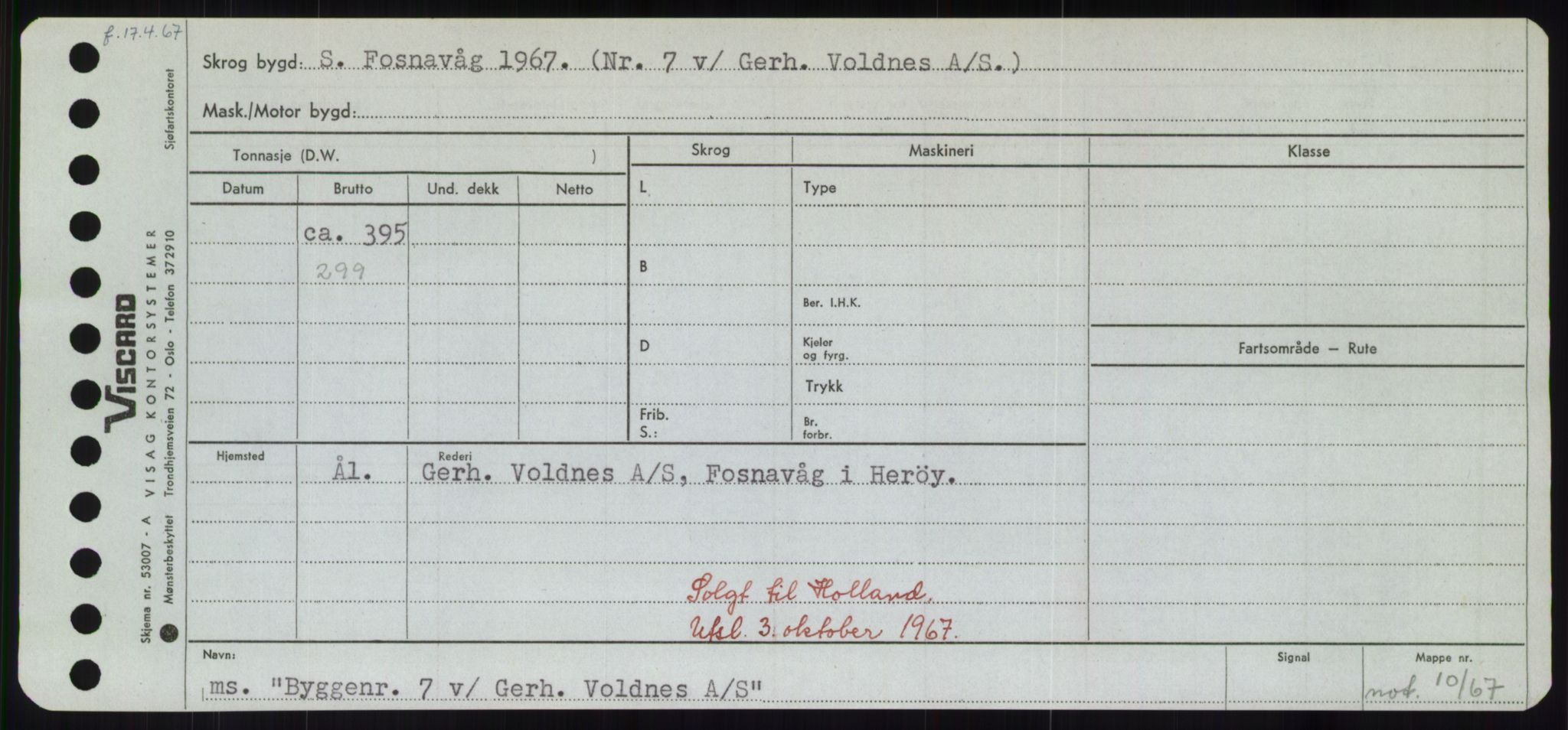 Sjøfartsdirektoratet med forløpere, Skipsmålingen, RA/S-1627/H/Hd/L0006: Fartøy, Byg-Båt, p. 743