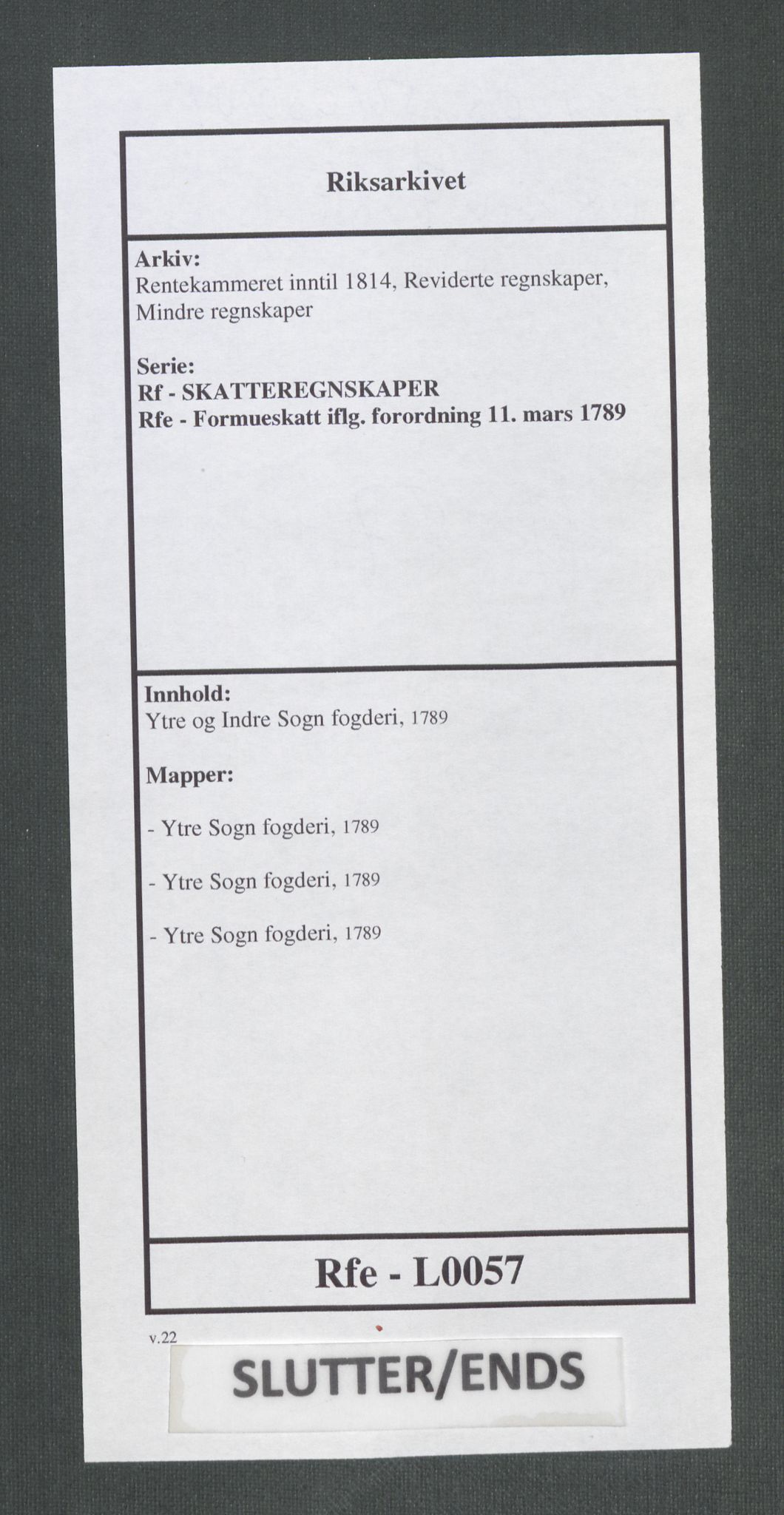 Rentekammeret inntil 1814, Reviderte regnskaper, Mindre regnskaper, AV/RA-EA-4068/Rf/Rfe/L0057: Ytre og Indre Sogn fogderi, 1789, p. 358