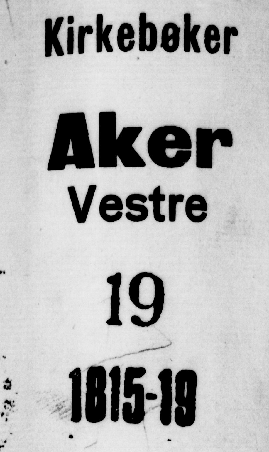 Aker prestekontor kirkebøker, SAO/A-10861/G/L0002: Parish register (copy) no. 2, 1815-1819