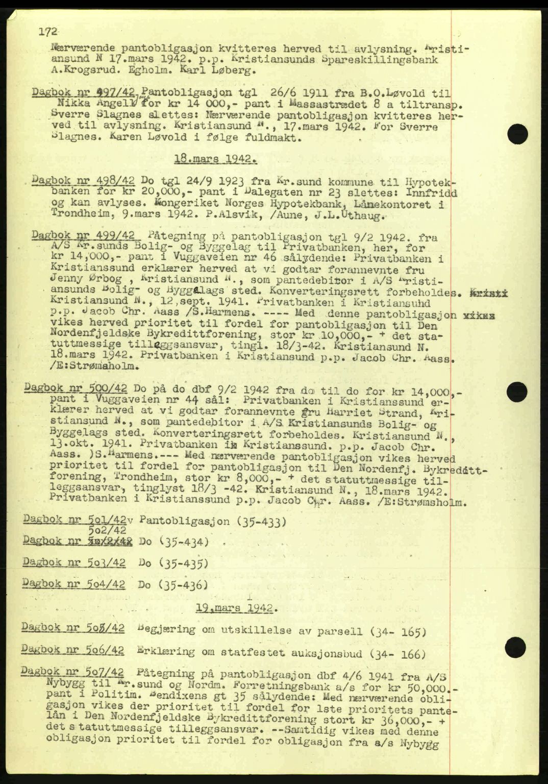 Kristiansund byfogd, SAT/A-4587/A/27: Mortgage book no. 32a, 1938-1946, Diary no: : 498/1942