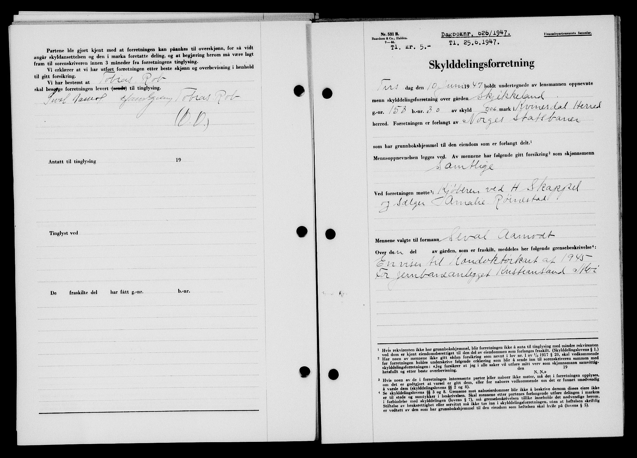 Flekkefjord sorenskriveri, SAK/1221-0001/G/Gb/Gba/L0062: Mortgage book no. A-10, 1947-1947, Diary no: : 626/1947