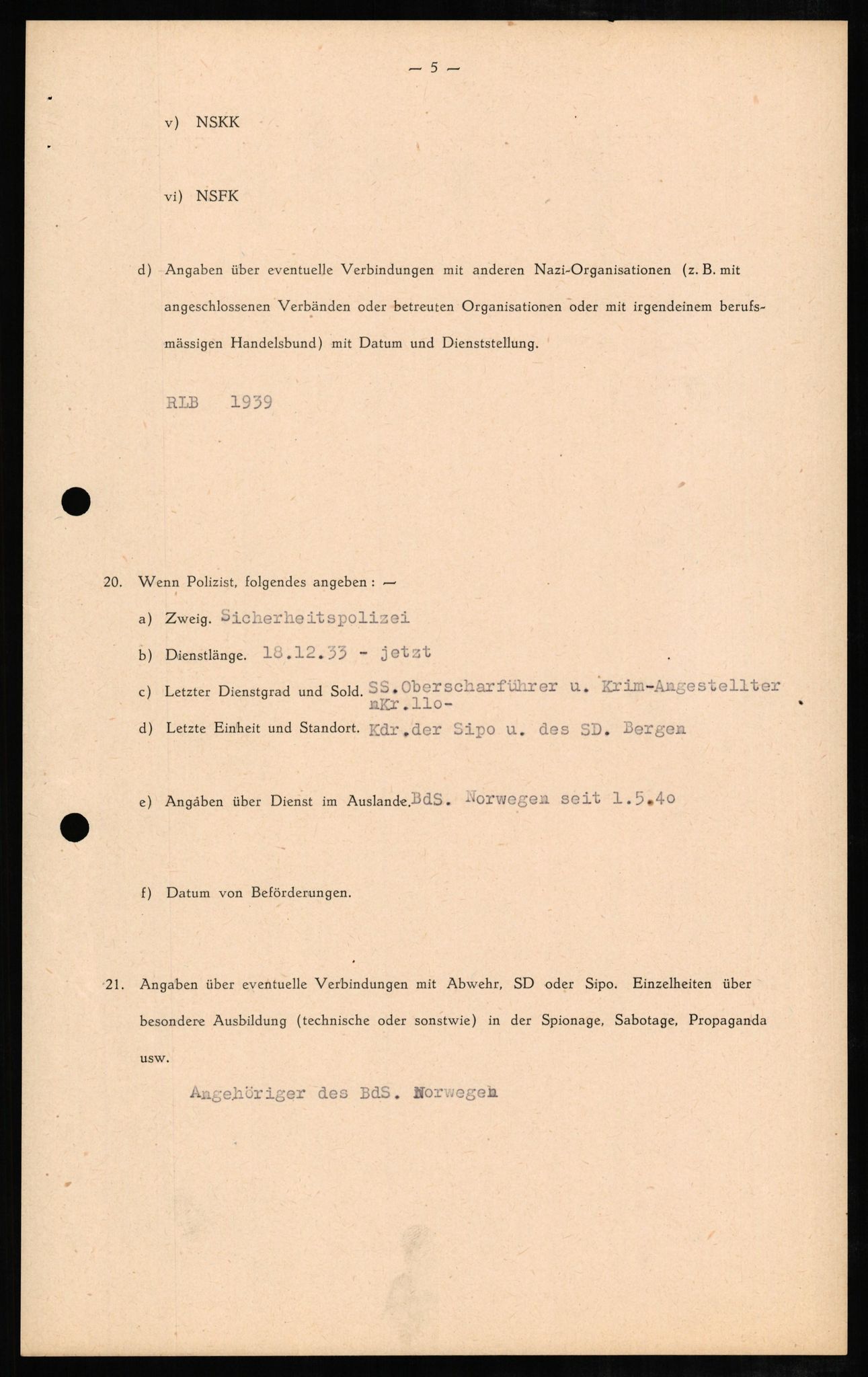 Forsvaret, Forsvarets overkommando II, AV/RA-RAFA-3915/D/Db/L0007: CI Questionaires. Tyske okkupasjonsstyrker i Norge. Tyskere., 1945-1946, p. 93