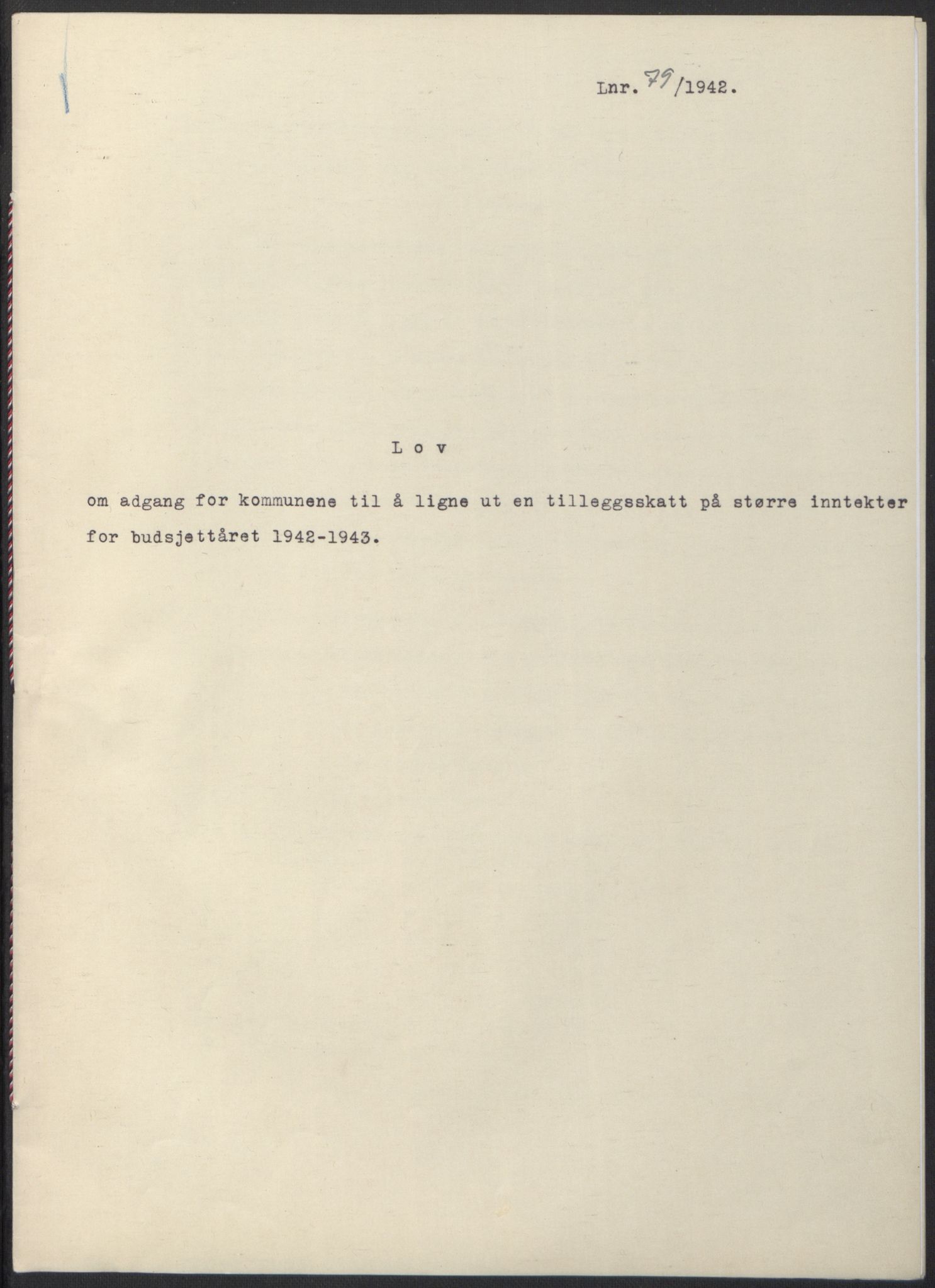 NS-administrasjonen 1940-1945 (Statsrådsekretariatet, de kommisariske statsråder mm), RA/S-4279/D/Db/L0097: Lover I, 1942, p. 235