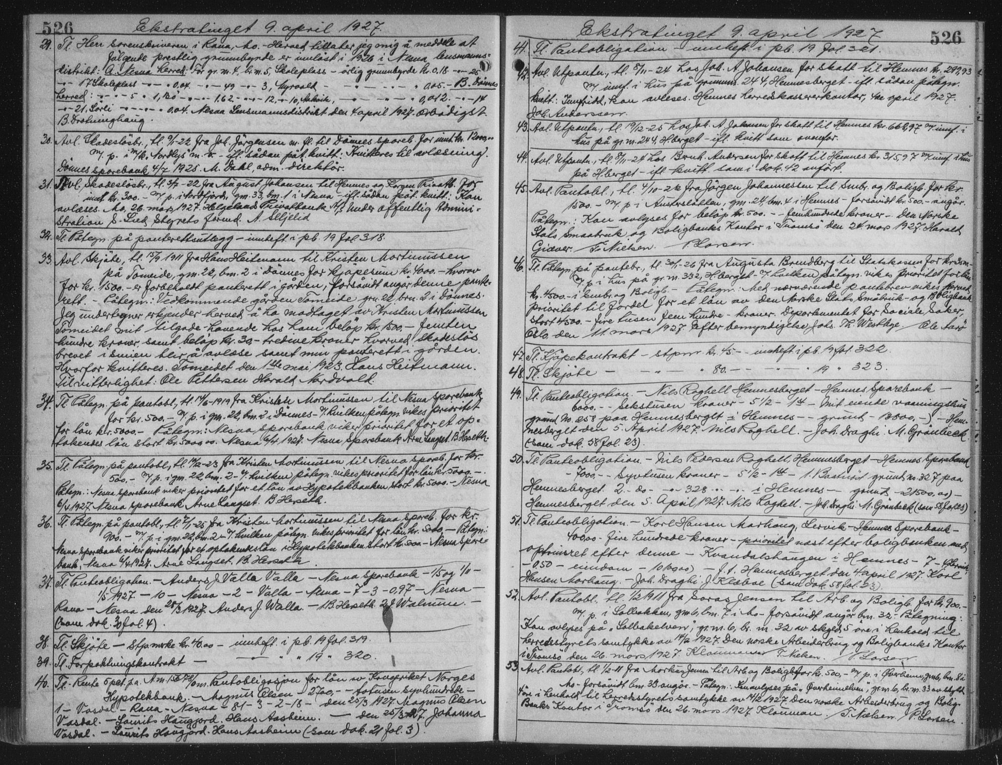 Rana sorenskriveri , AV/SAT-A-1108/1/2/2C/L0018: Mortgage book no. 18, 1923-1928, p. 526, Deed date: 09.04.1927