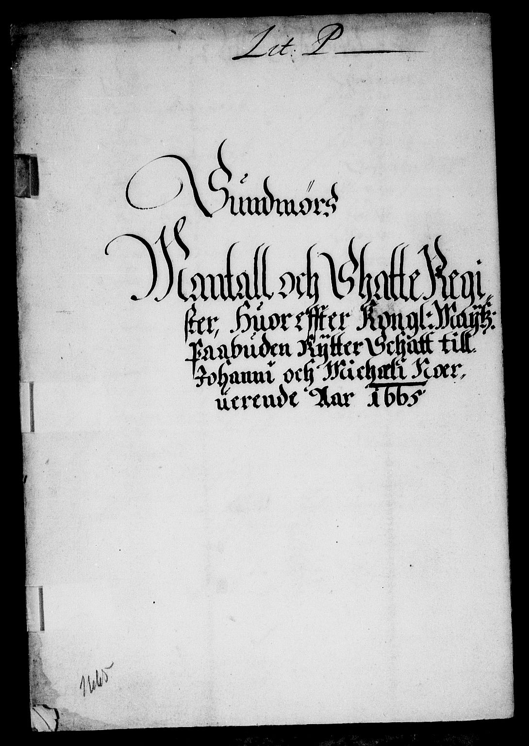Rentekammeret inntil 1814, Reviderte regnskaper, Stiftamtstueregnskaper, Bergen stiftamt, AV/RA-EA-6043/R/Rc/L0016: Bergen stiftamt, 1665
