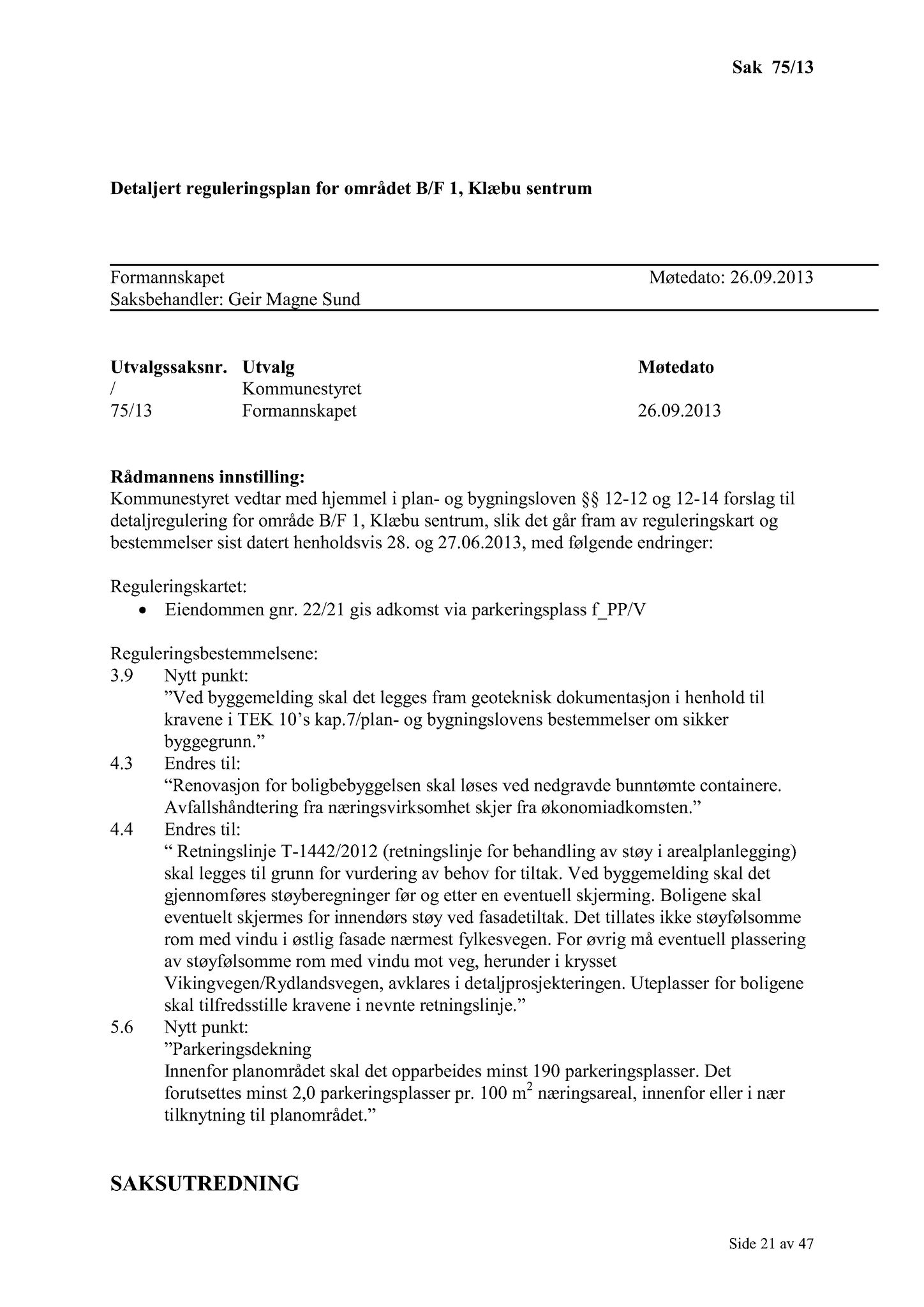 Klæbu Kommune, TRKO/KK/02-FS/L006: Formannsskapet - Møtedokumenter, 2013, p. 1620