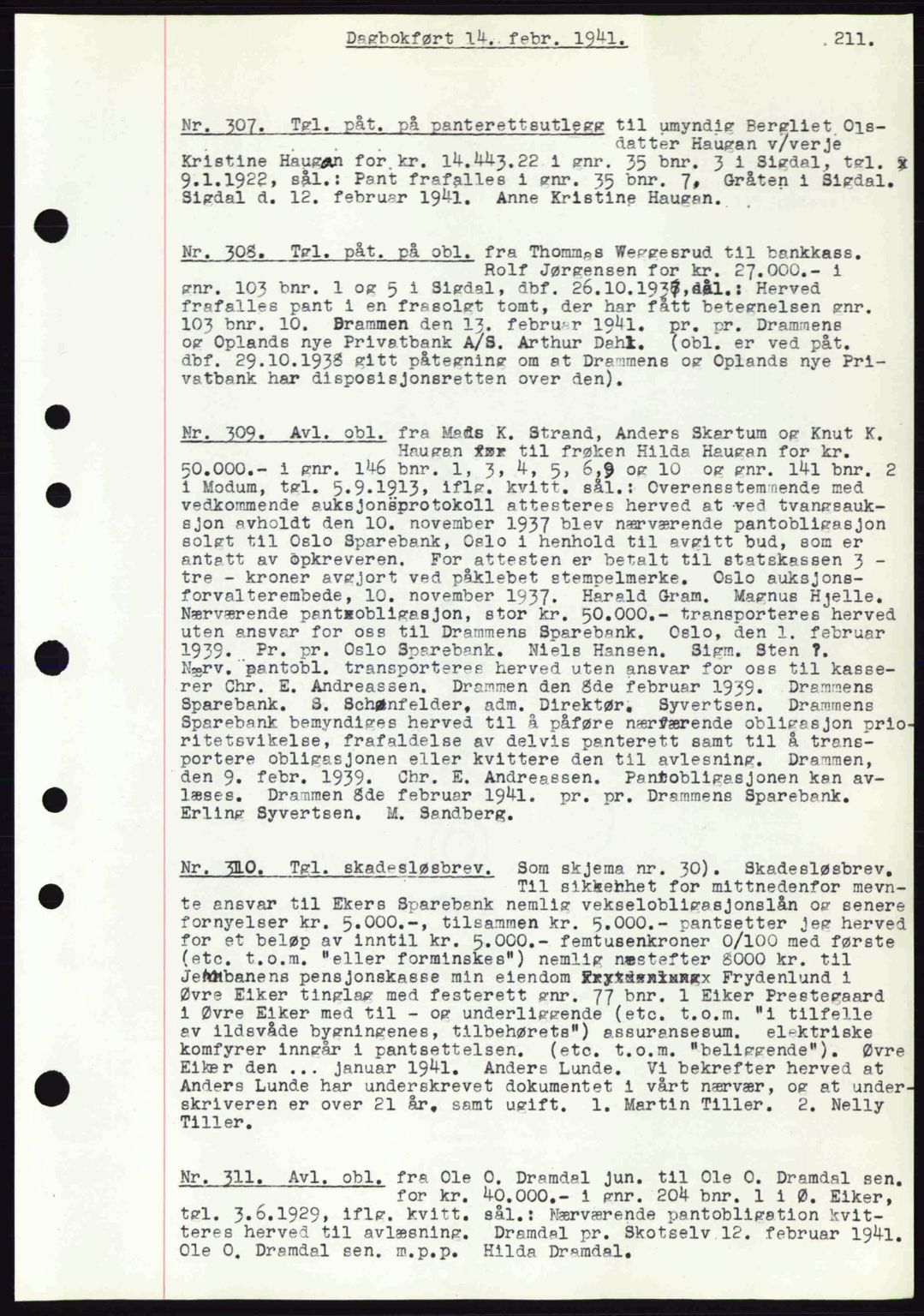 Eiker, Modum og Sigdal sorenskriveri, SAKO/A-123/G/Ga/Gab/L0043: Mortgage book no. A13, 1940-1941, Diary no: : 307/1941