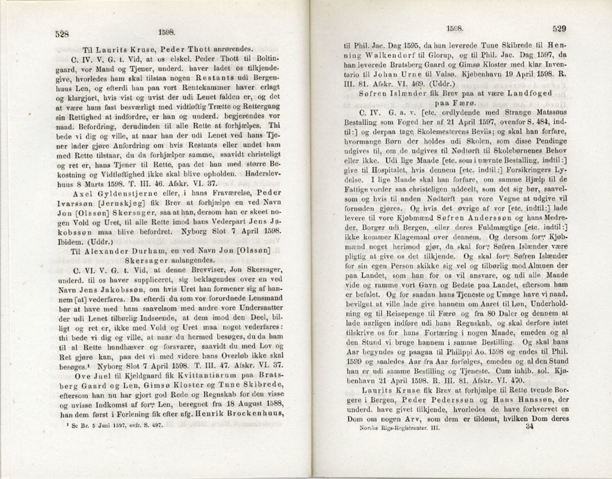 Publikasjoner utgitt av Det Norske Historiske Kildeskriftfond, PUBL/-/-/-: Norske Rigs-Registranter, bind 3, 1588-1602, p. 528-529