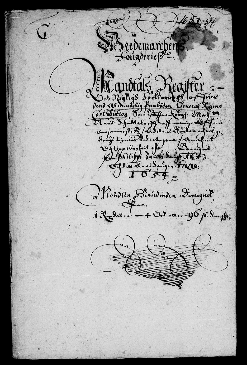 Rentekammeret inntil 1814, Reviderte regnskaper, Lensregnskaper, AV/RA-EA-5023/R/Rb/Rba/L0217: Akershus len, 1653-1654