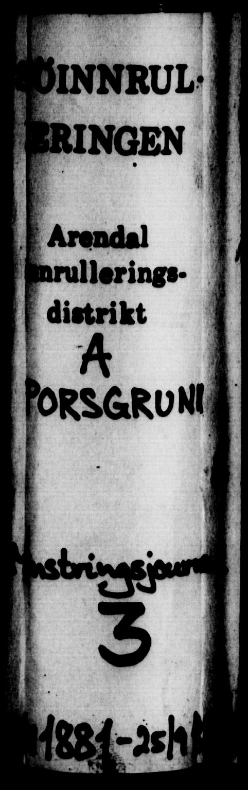 Porsgrunn innrulleringskontor, AV/SAKO-A-829/H/Ha/L0003: Mønstringsjournal, 1881-1889, p. 1