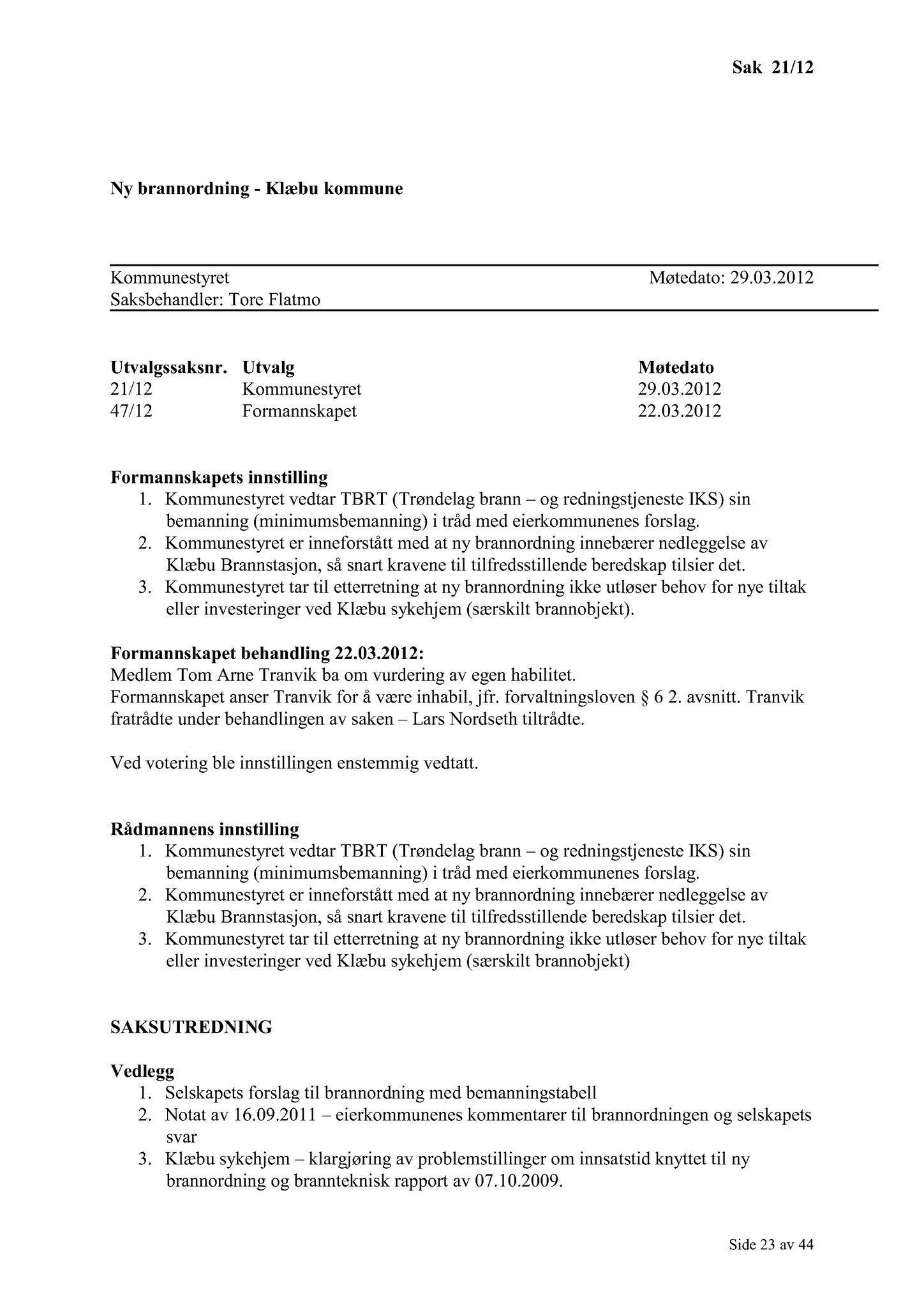 Klæbu Kommune, TRKO/KK/01-KS/L005: Kommunestyret - Møtedokumenter, 2012, p. 301