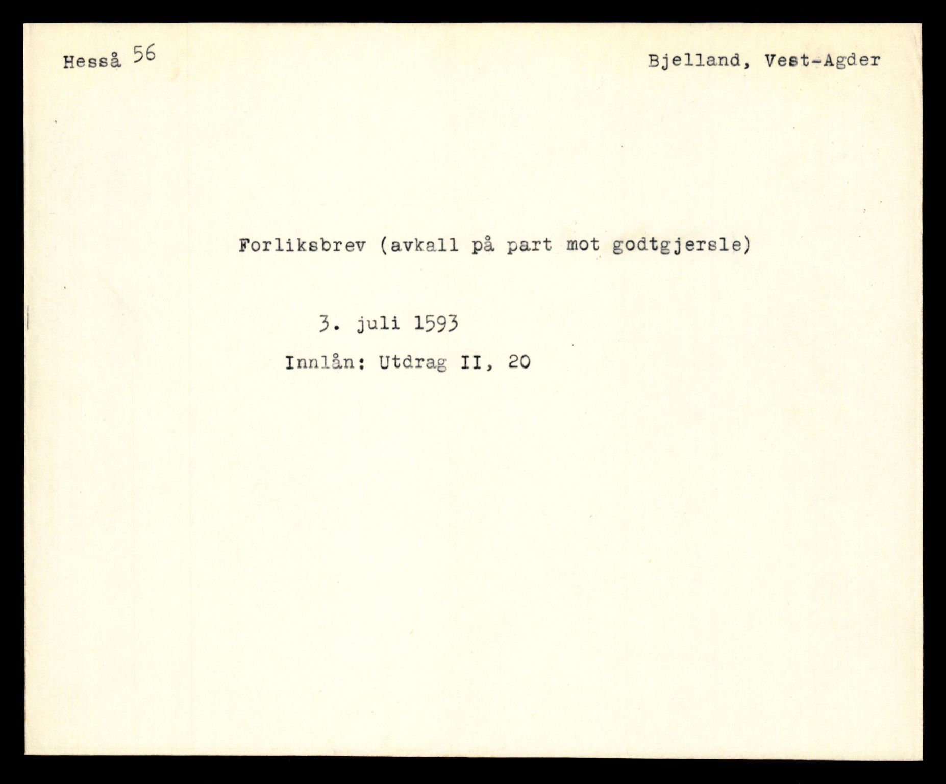 Riksarkivets diplomsamling, AV/RA-EA-5965/F35/F35e/L0025: Registreringssedler Vest-Agder 1, 1400-1700, p. 281