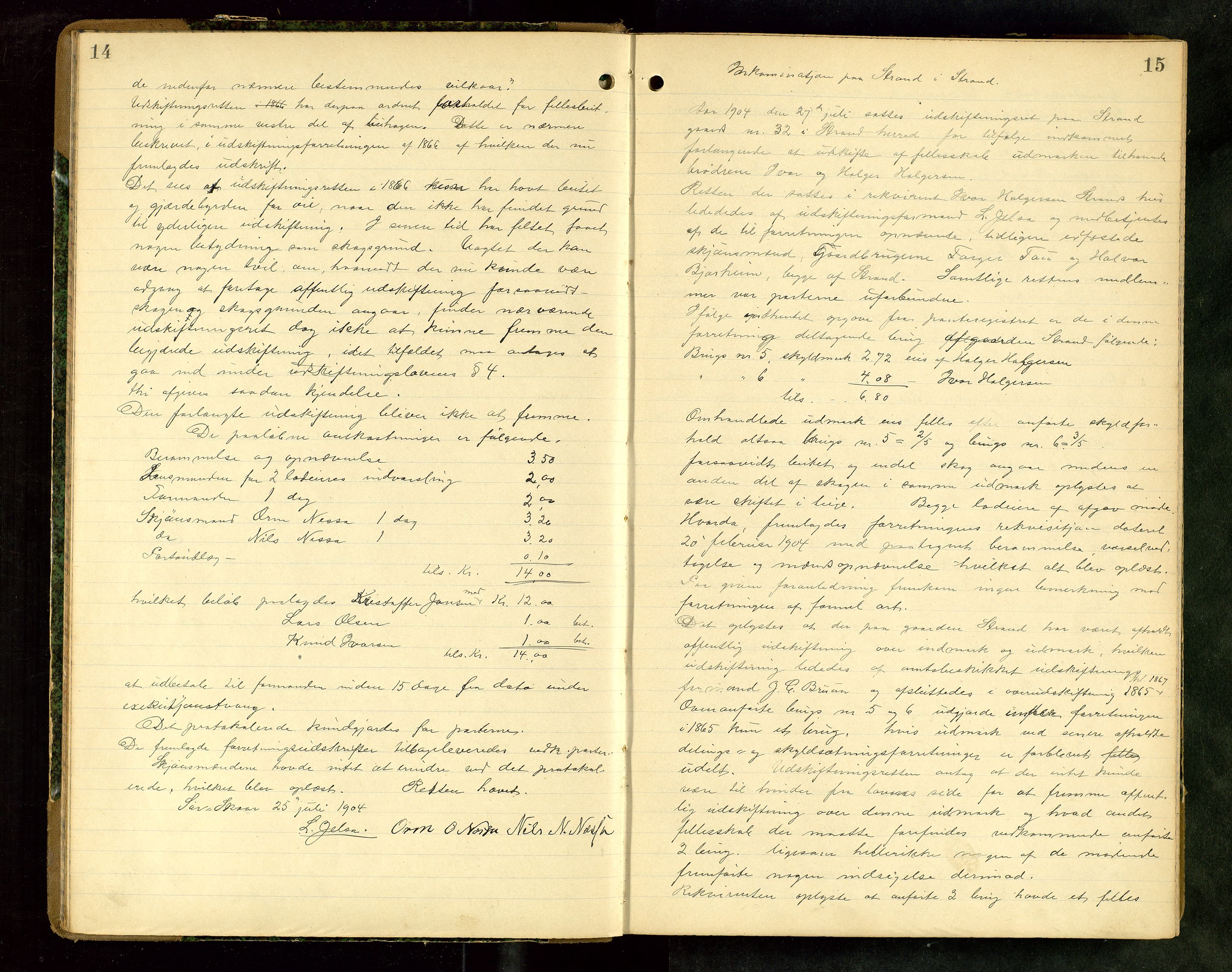 Rogaland jordskifterett, AV/SAST-A-102426/Oa/L0062: Forhandlingsprotokoll, 1904-1908, p. 14-15