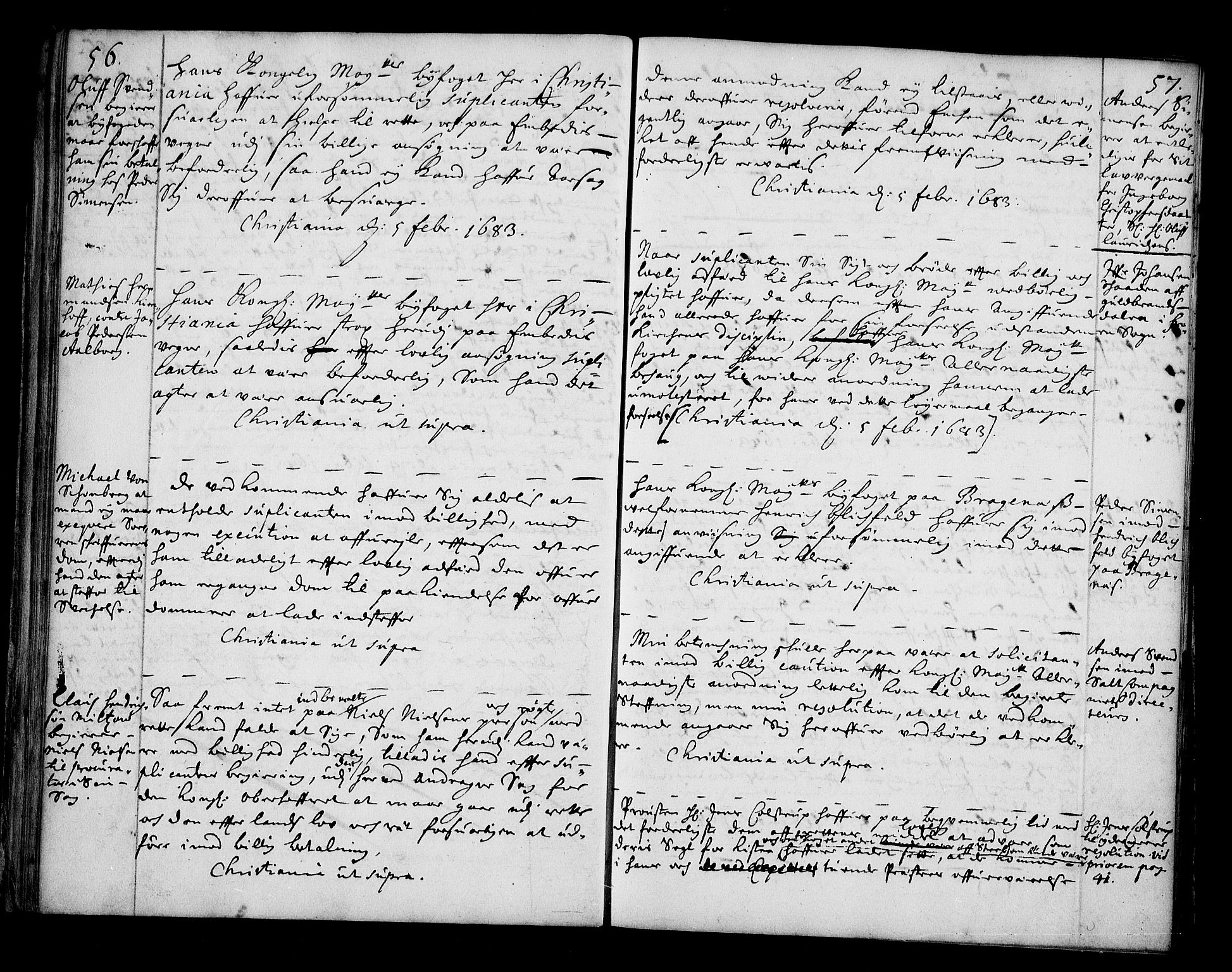 Stattholderembetet 1572-1771, AV/RA-EA-2870/Bc/L0003: Visestattholder Just Høeghs kopibok, 1682-1683, p. 56-57