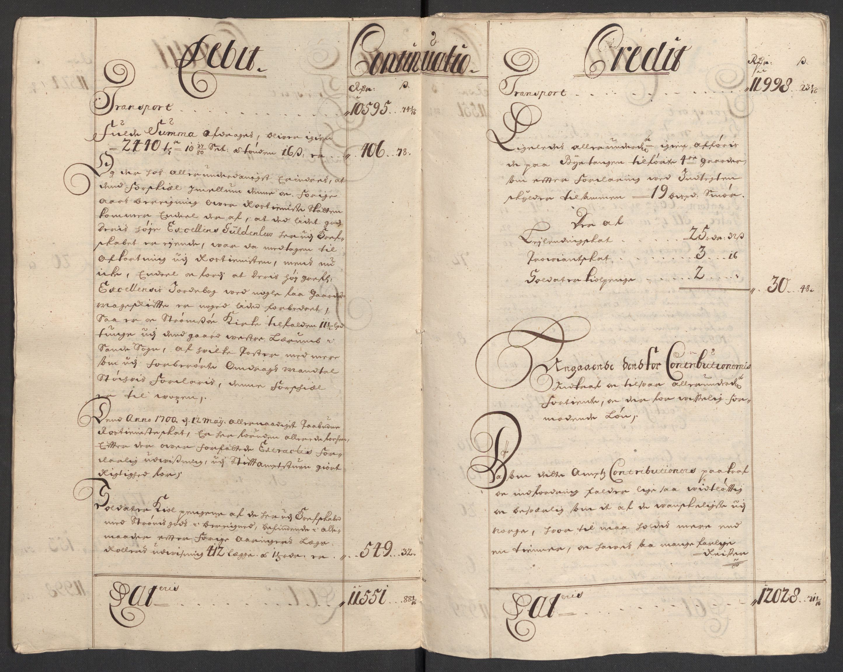 Rentekammeret inntil 1814, Reviderte regnskaper, Fogderegnskap, AV/RA-EA-4092/R32/L1869: Fogderegnskap Jarlsberg grevskap, 1700-1701, p. 8