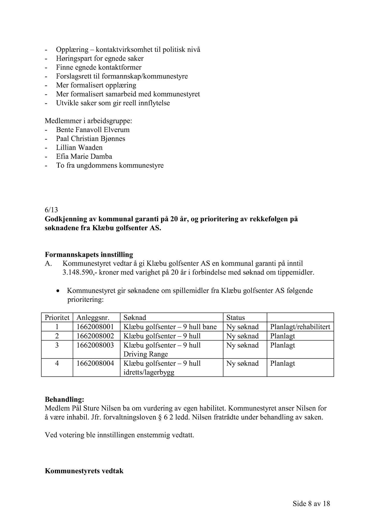 Klæbu Kommune, TRKO/KK/01-KS/L006: Kommunestyret - Møtedokumenter, 2013, p. 334