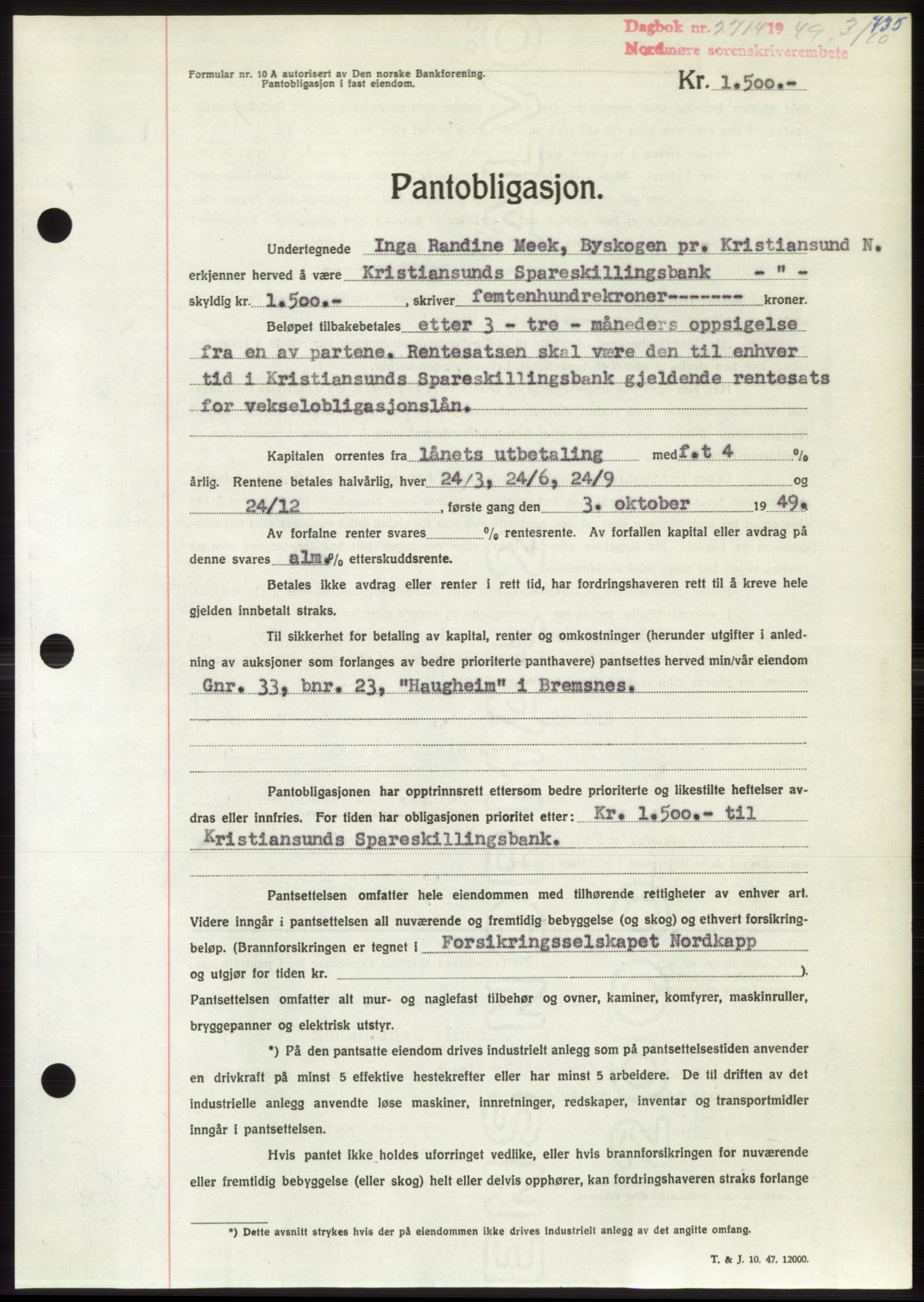 Nordmøre sorenskriveri, AV/SAT-A-4132/1/2/2Ca: Mortgage book no. B102, 1949-1949, Diary no: : 2714/1949