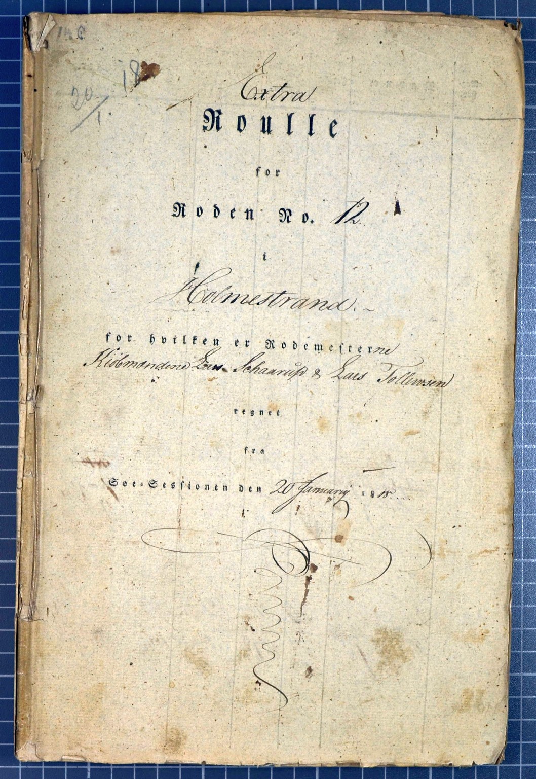Jarlsberg grevskap, SAKO/A-1055/J/Jb/L0001/0008: Ruller / Ekstrarulle for Holmestrand, 1818, p. 1