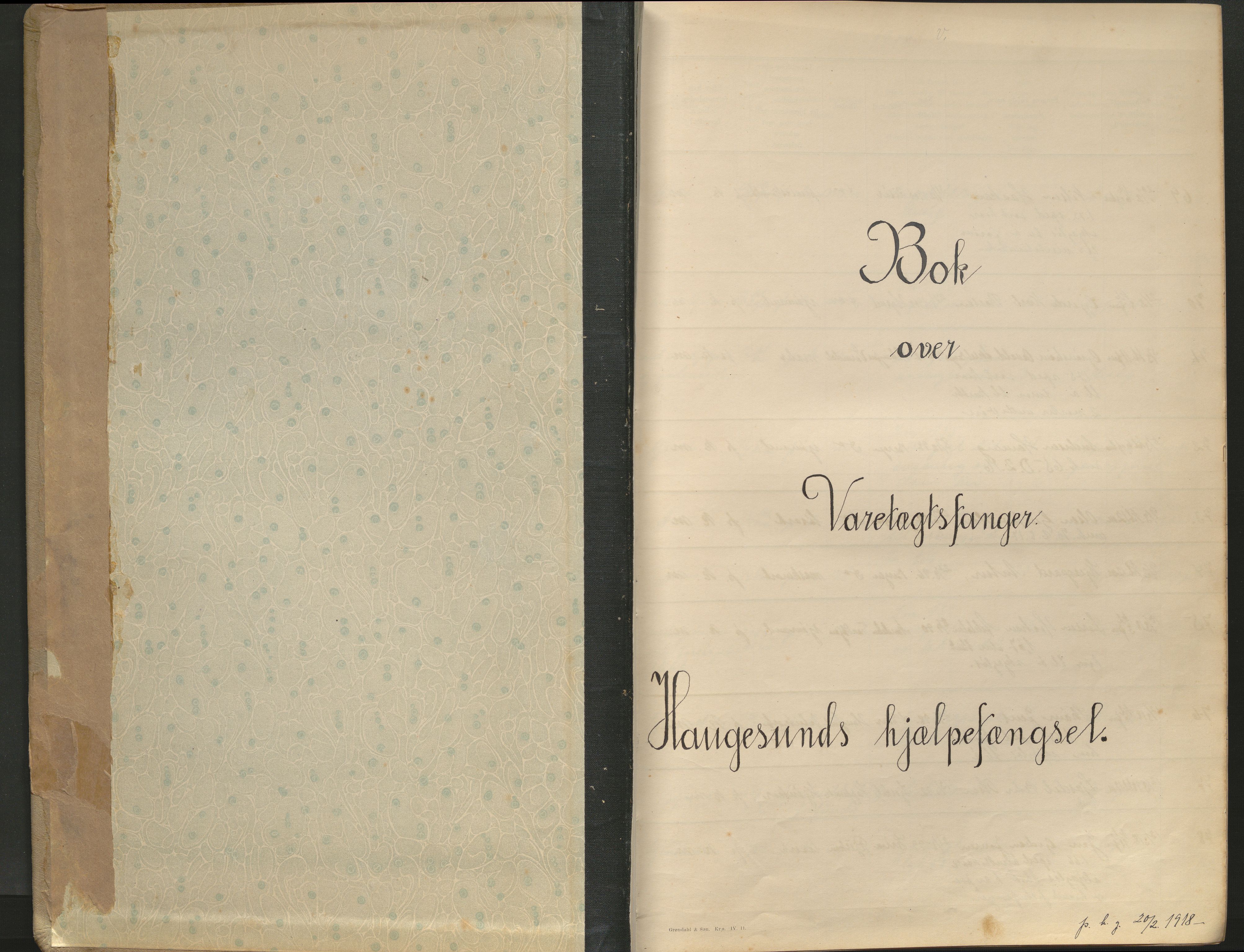 Kriminalomsorgen Haugesund fengsel, SAST/A-101532/G/Ga/L0001/0005: Varetektsprotokoller / Varetektsprotokoll, 1918-1940