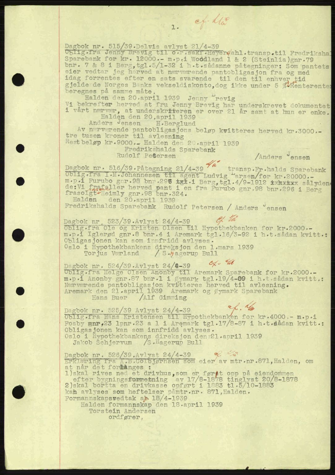 Idd og Marker sorenskriveri, AV/SAO-A-10283/G/Gb/Gbc/L0002: Mortgage book no. B4-9a, 1939-1945, Diary no: : 515/1939