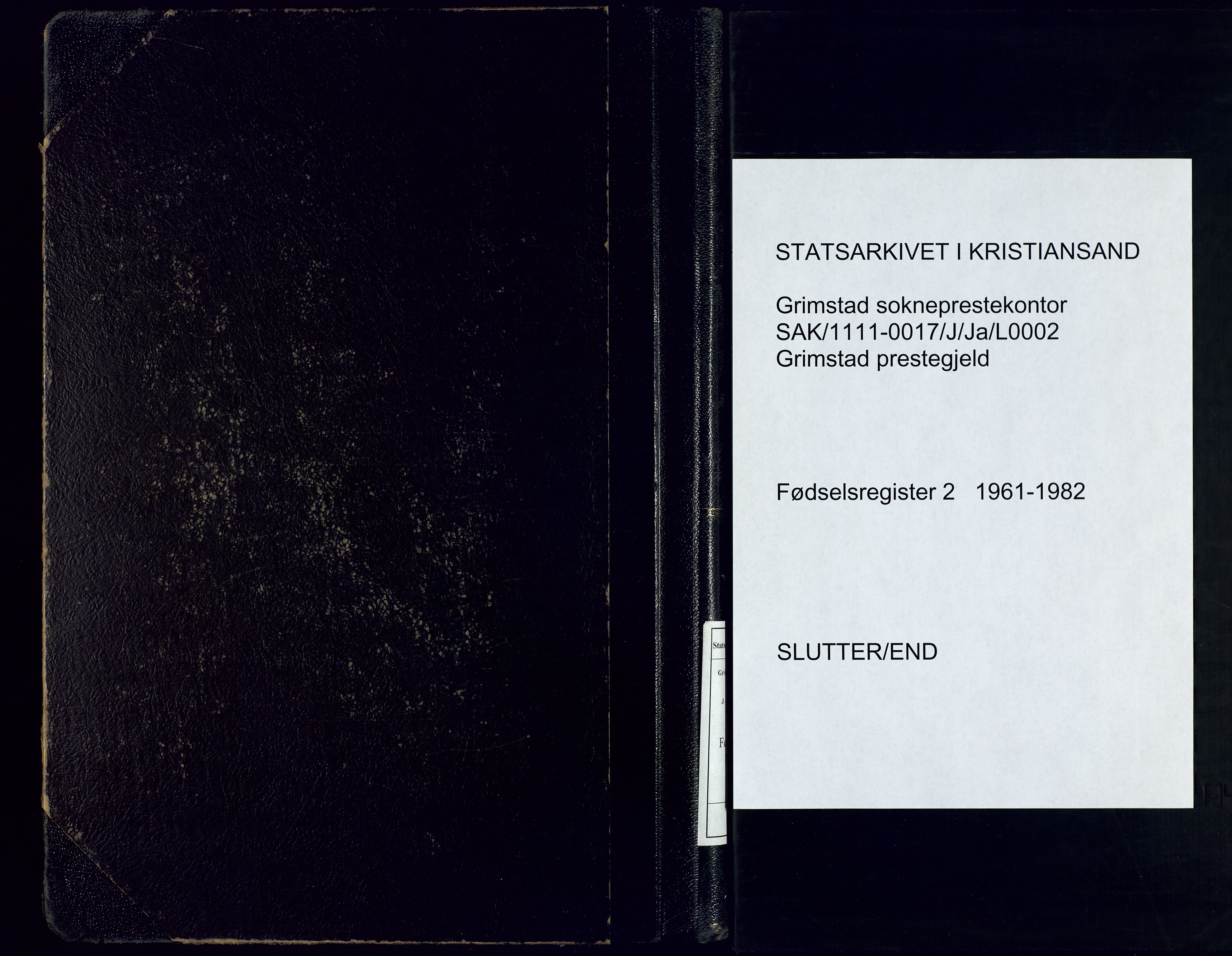 Grimstad sokneprestkontor, AV/SAK-1111-0017/J/Ja/L0002: Birth register no. 2, 1961-1982