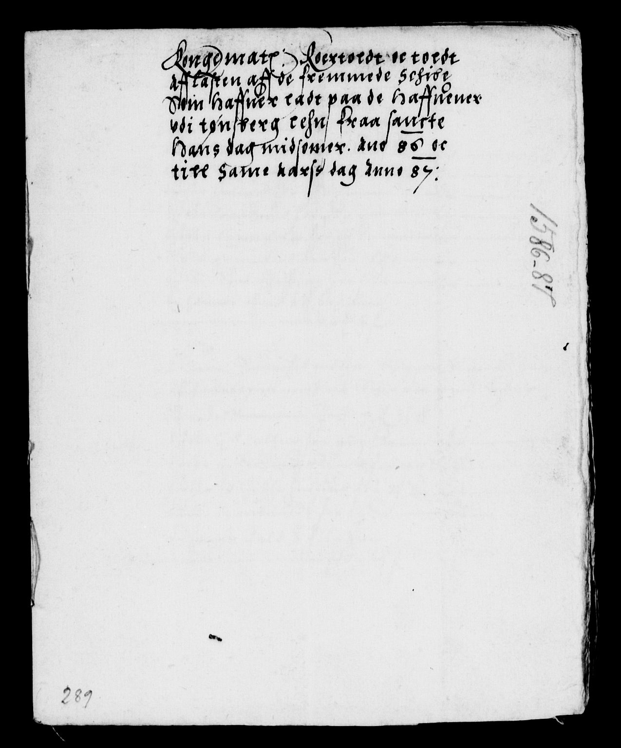 Rentekammeret inntil 1814, Reviderte regnskaper, Lensregnskaper, AV/RA-EA-5023/R/Rb/Rbo/L0001: Tønsberg len, 1584-1612