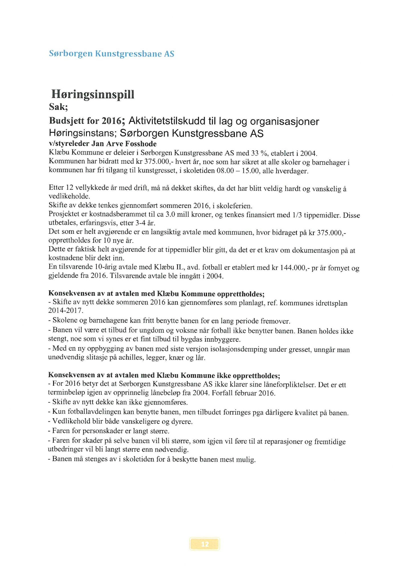 Klæbu Kommune, TRKO/KK/02-FS/L008: Formannsskapet - Møtedokumenter, 2015, p. 3922