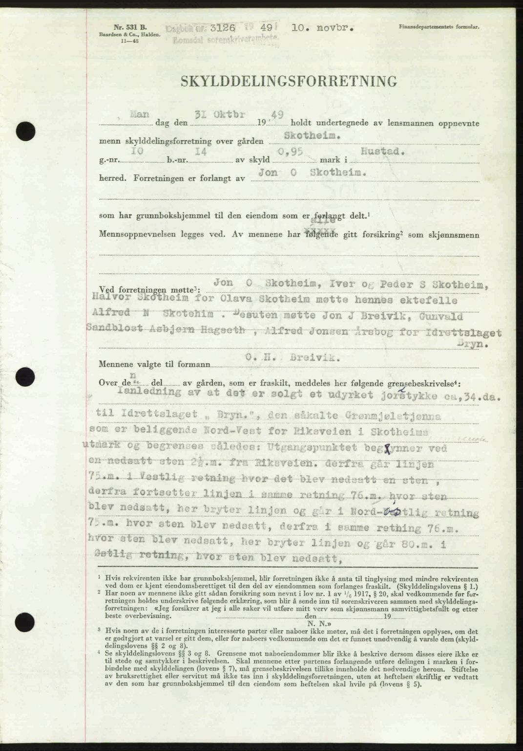 Romsdal sorenskriveri, AV/SAT-A-4149/1/2/2C: Mortgage book no. A31, 1949-1949, Diary no: : 3126/1949