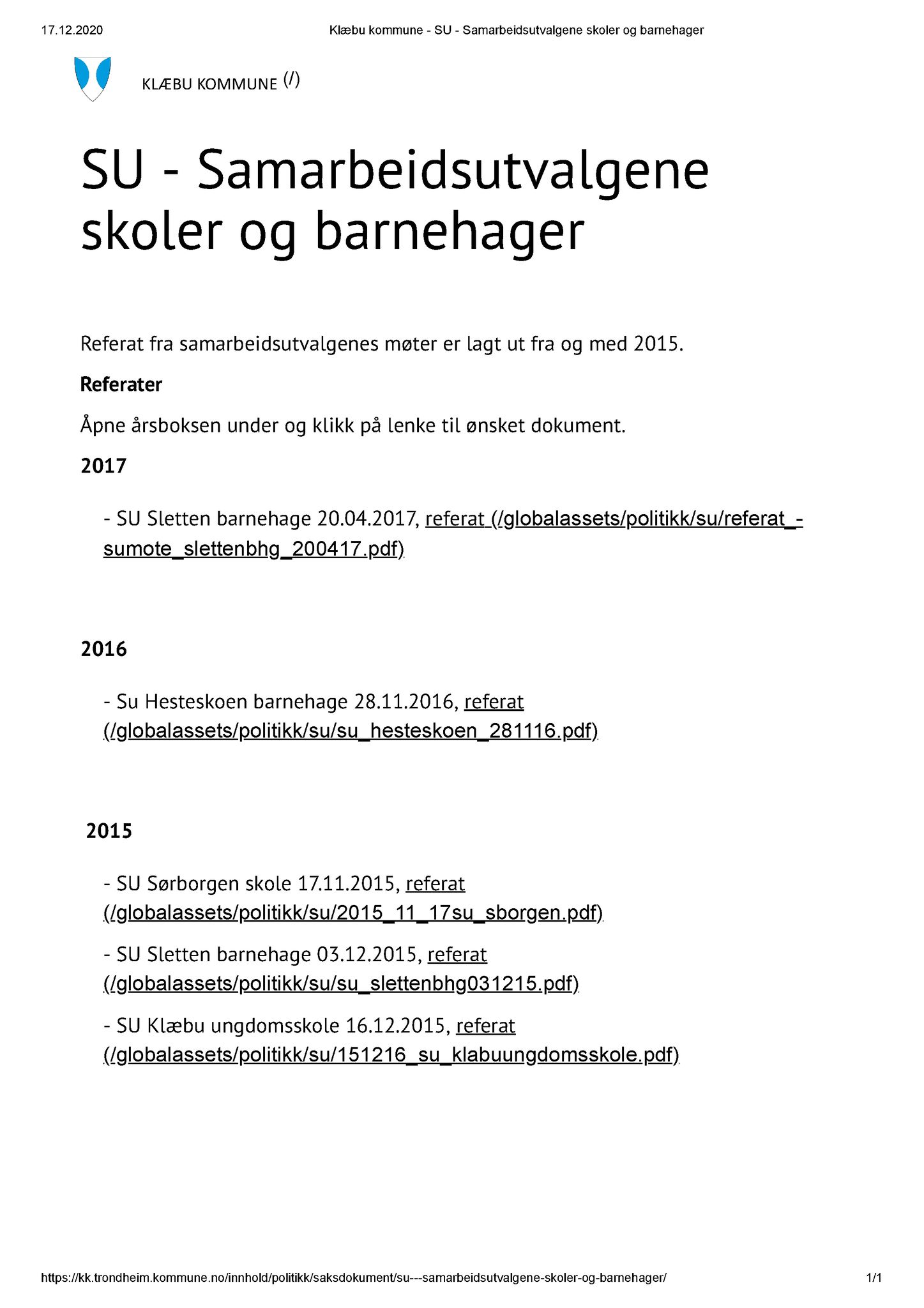 Klæbu Kommune, TRKO/KK/12-SU/L001: Samarbeidsutvalgene skoler og barnehager - Møteoversikt, 2015-2017, p. 1