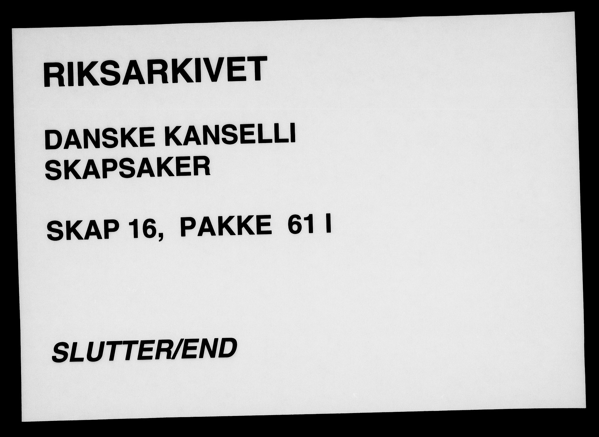 Danske Kanselli, Skapsaker, AV/RA-EA-4061/F/L0121: Skap 16, pakke 61, 1726, p. 166