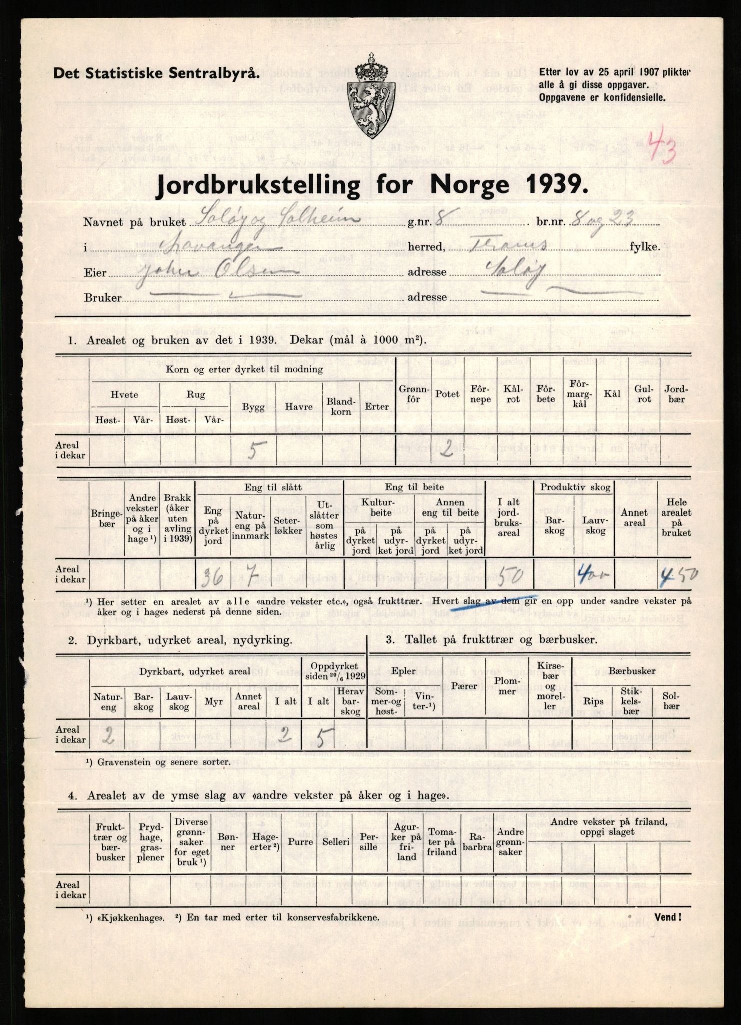 Statistisk sentralbyrå, Næringsøkonomiske emner, Jordbruk, skogbruk, jakt, fiske og fangst, AV/RA-S-2234/G/Gb/L0339: Troms: Andørja, Astafjord og Lavangen, 1939, p. 1277