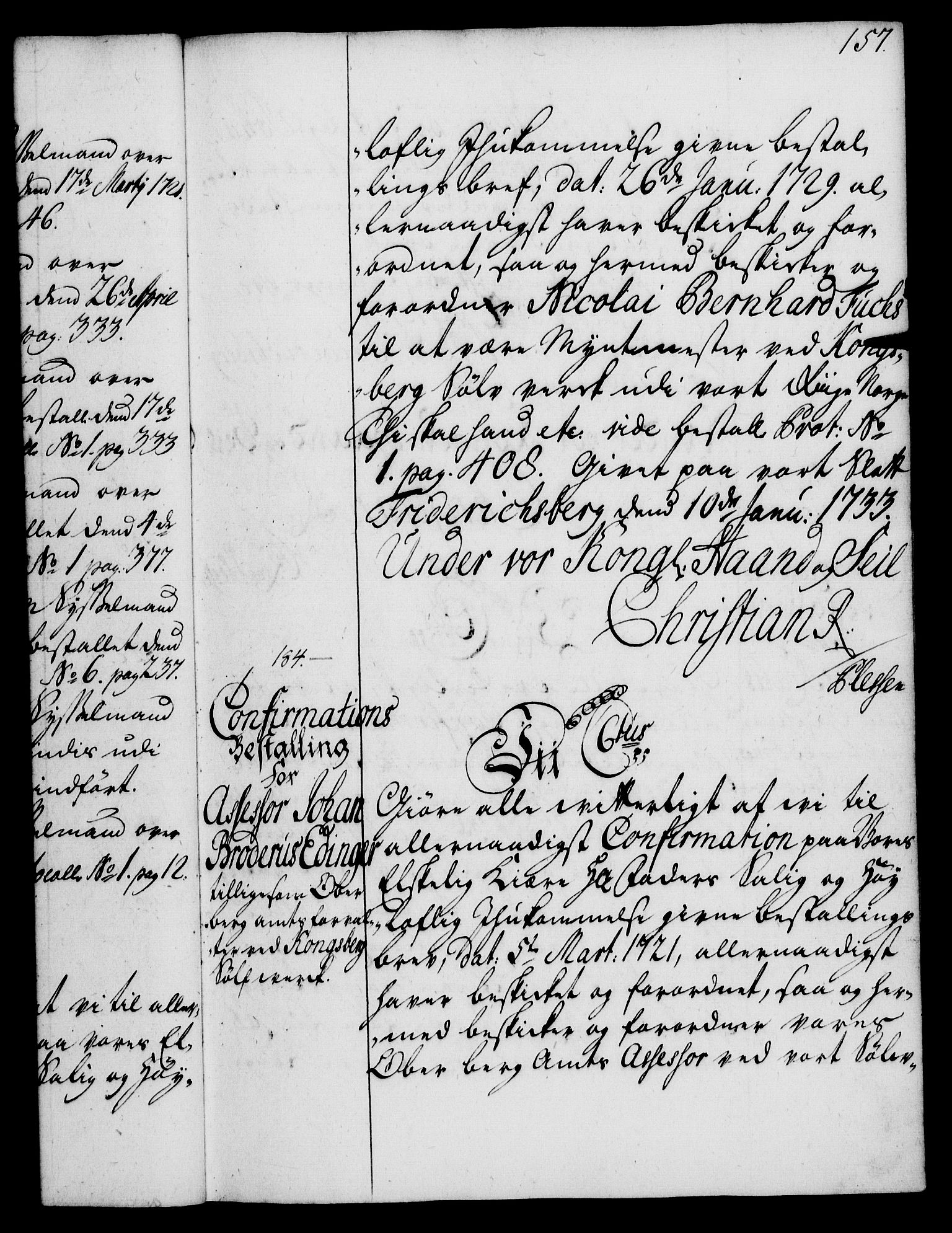 Rentekammeret, Kammerkanselliet, RA/EA-3111/G/Gg/Ggg/L0001: Norsk konfirmasjonsbestallingsprotokoll med register (merket RK 53.31), 1731-1737, p. 157
