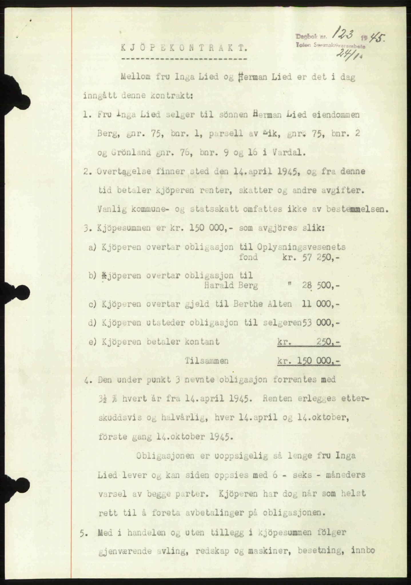 Toten tingrett, SAH/TING-006/H/Hb/Hbc/L0013: Mortgage book no. Hbc-13, 1945-1945, Diary no: : 123/1945