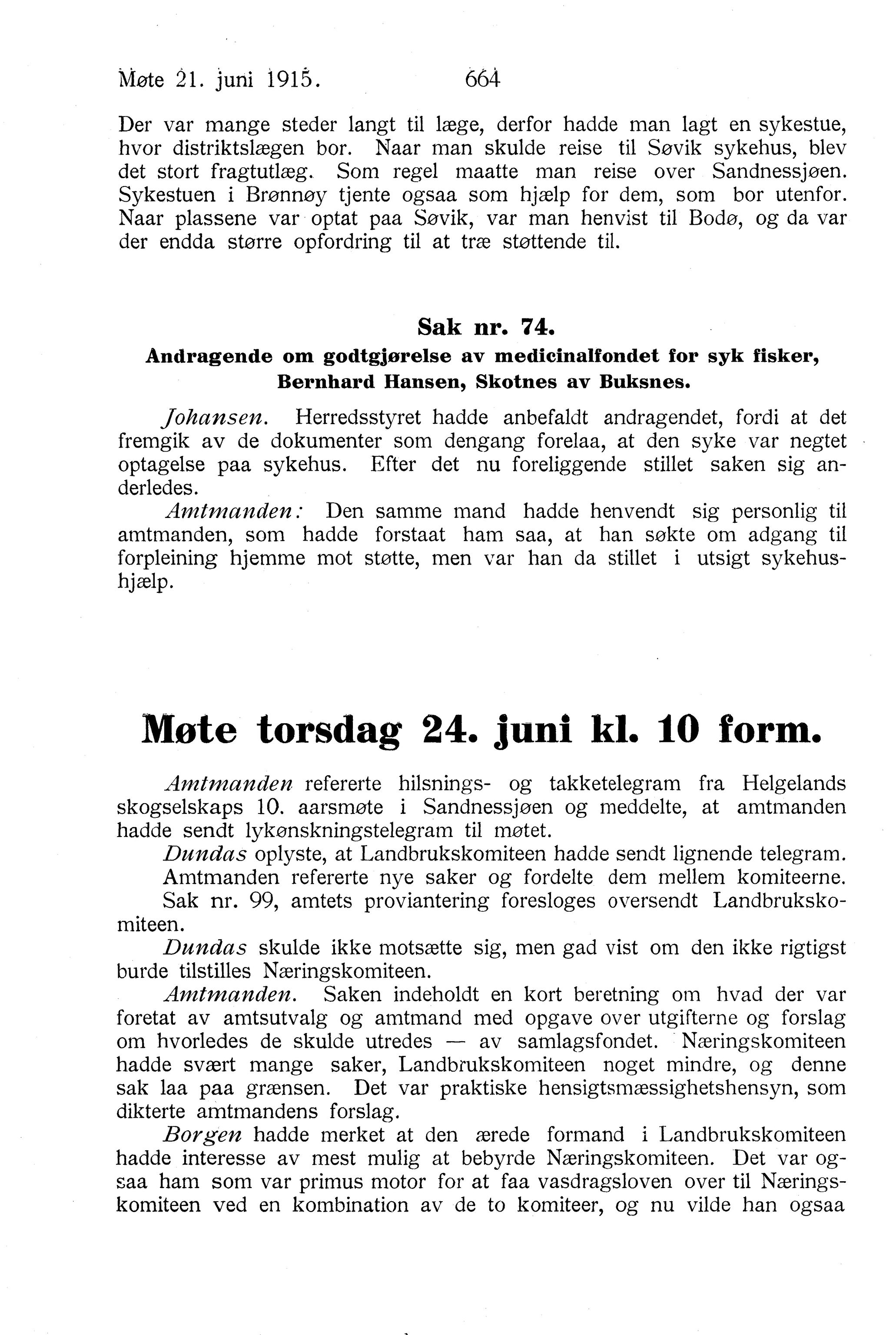 Nordland Fylkeskommune. Fylkestinget, AIN/NFK-17/176/A/Ac/L0038: Fylkestingsforhandlinger 1915, 1915, p. 664
